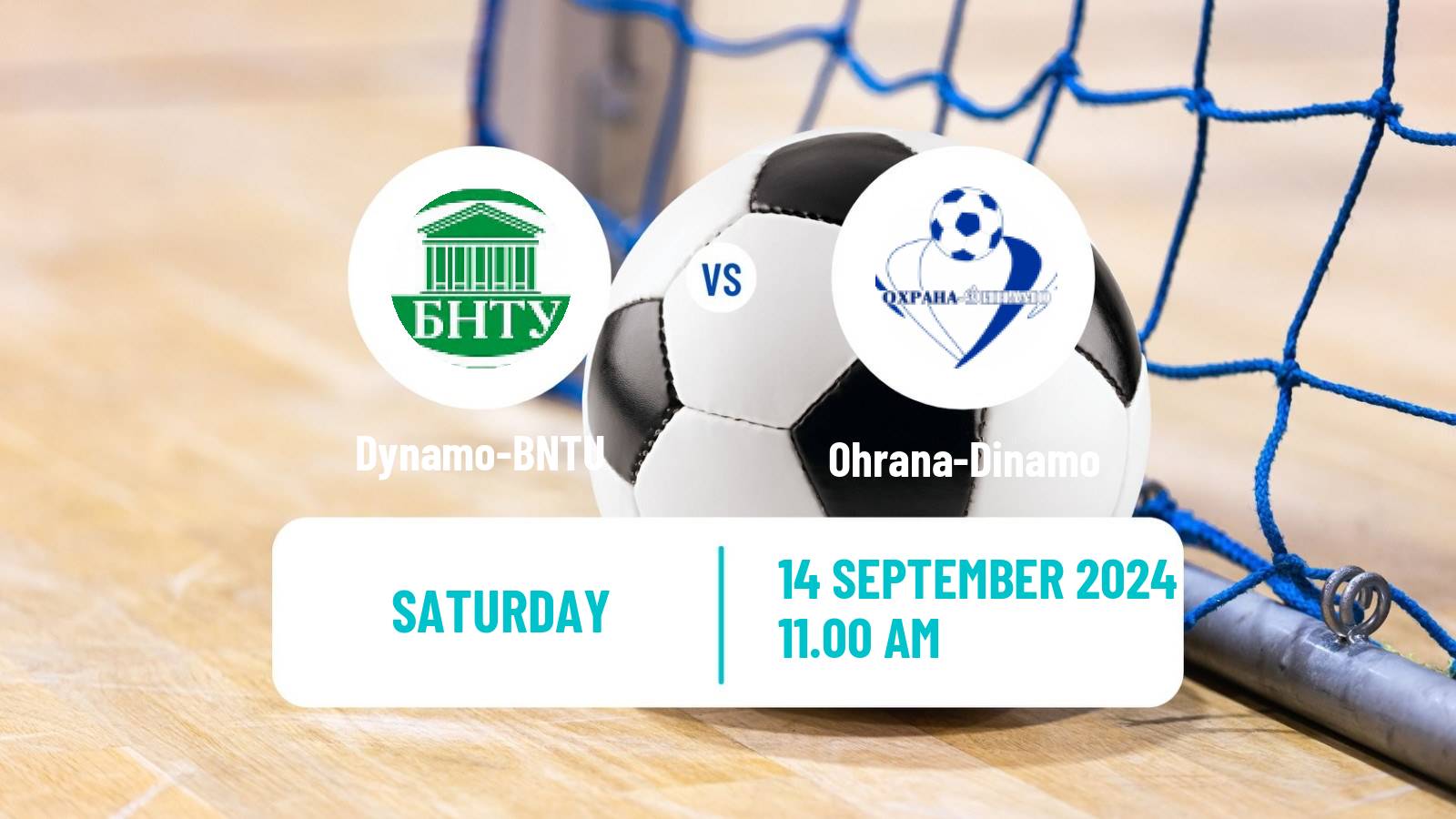 Futsal Belarusian Premier League Futsal Dynamo-BNTU - Ohrana-Dinamo