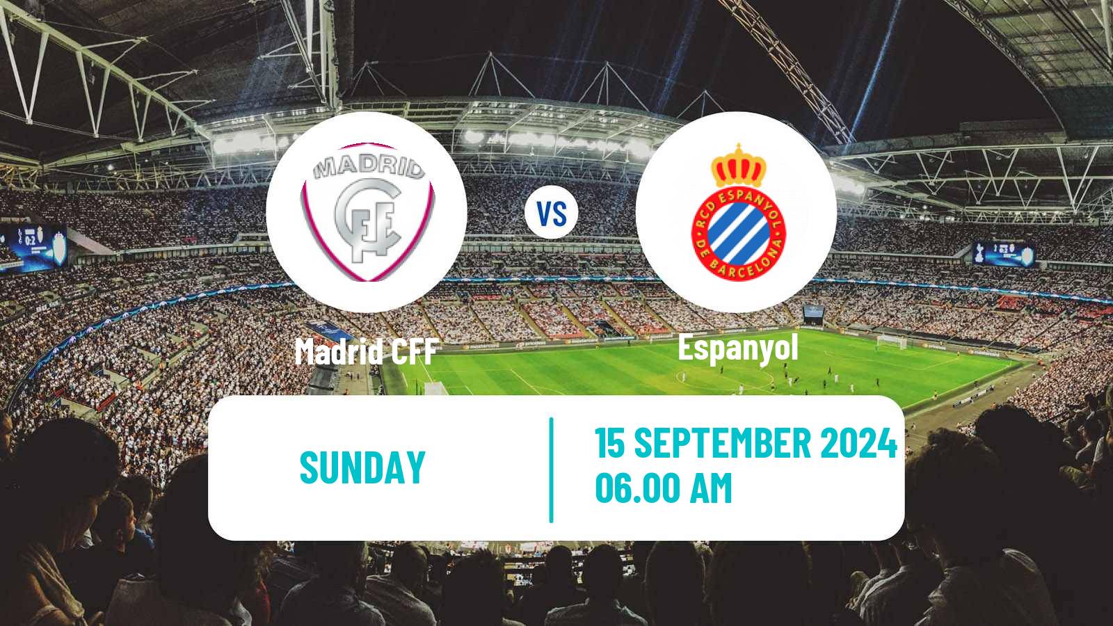 Soccer Spanish Primera División Women Madrid CFF - Espanyol