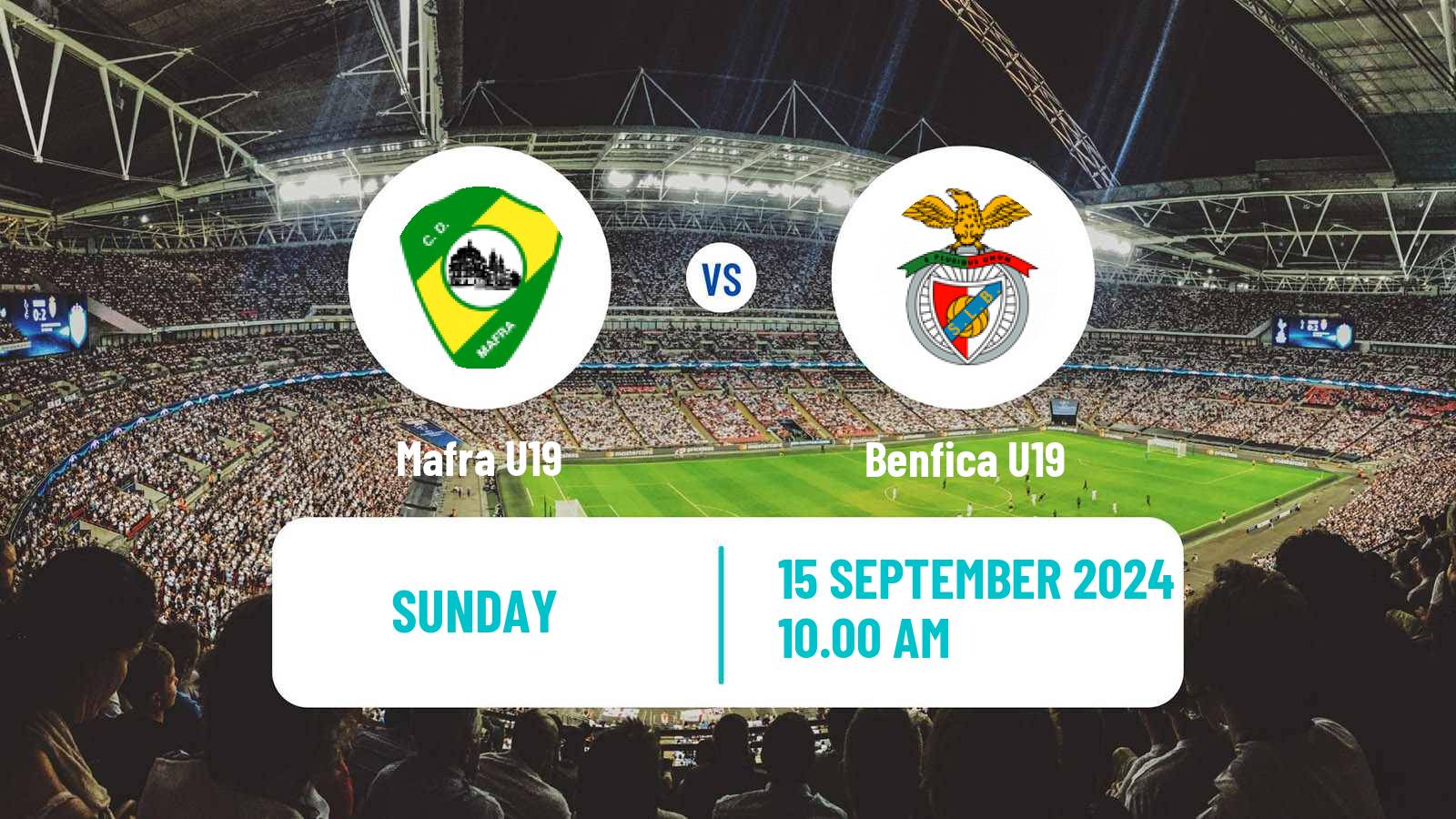 Soccer Portuguese Campeonato Nacional U19 Mafra U19 - Benfica U19