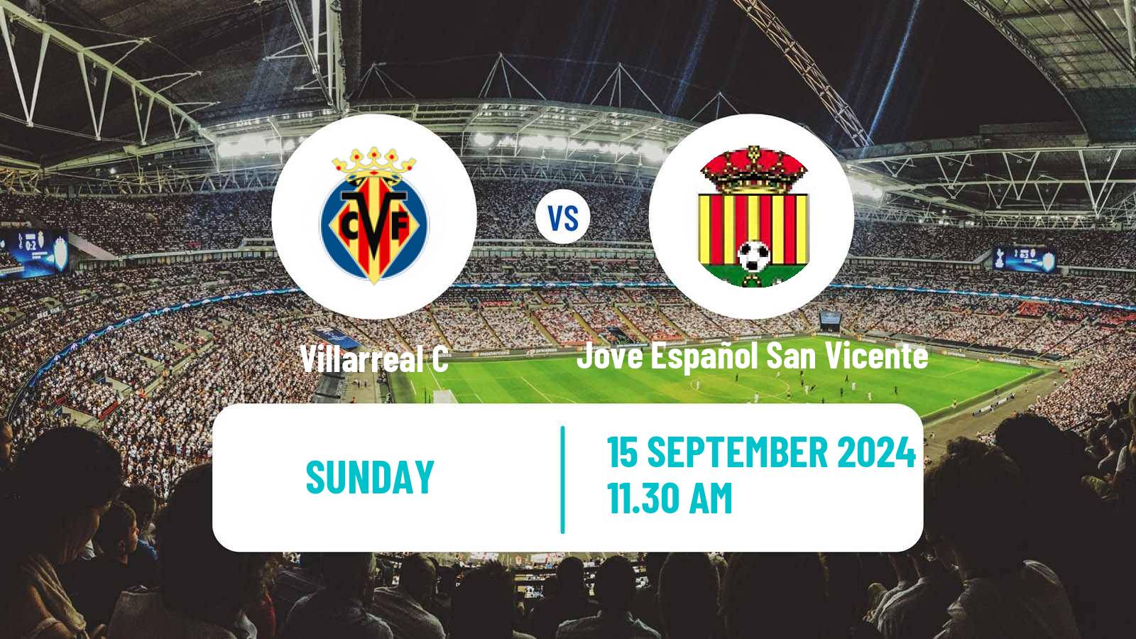 Soccer Spanish Tercera RFEF - Group 6 Villarreal C - Jove Español San Vicente