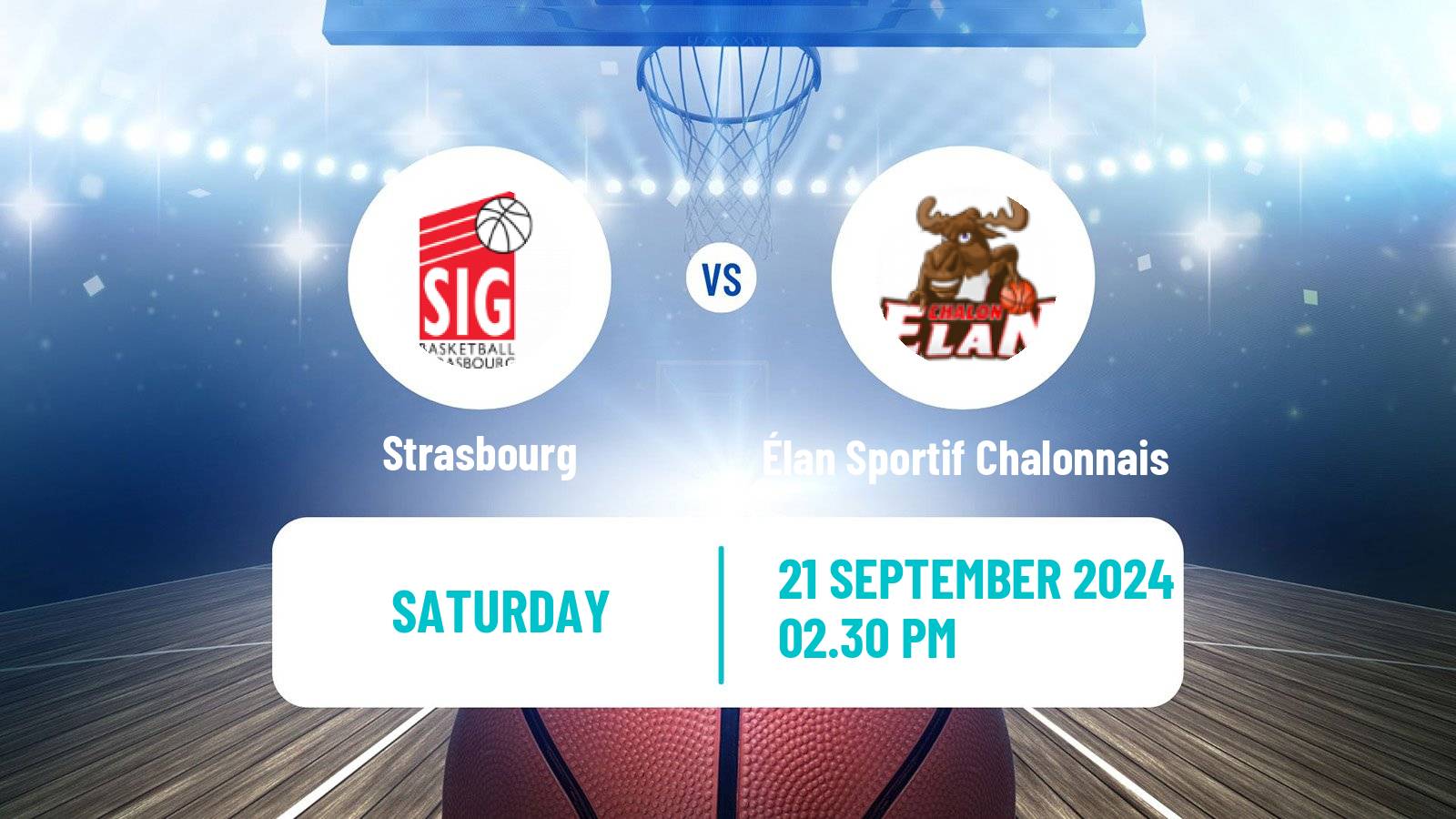 Basketball French LNB Strasbourg - Élan Sportif Chalonnais