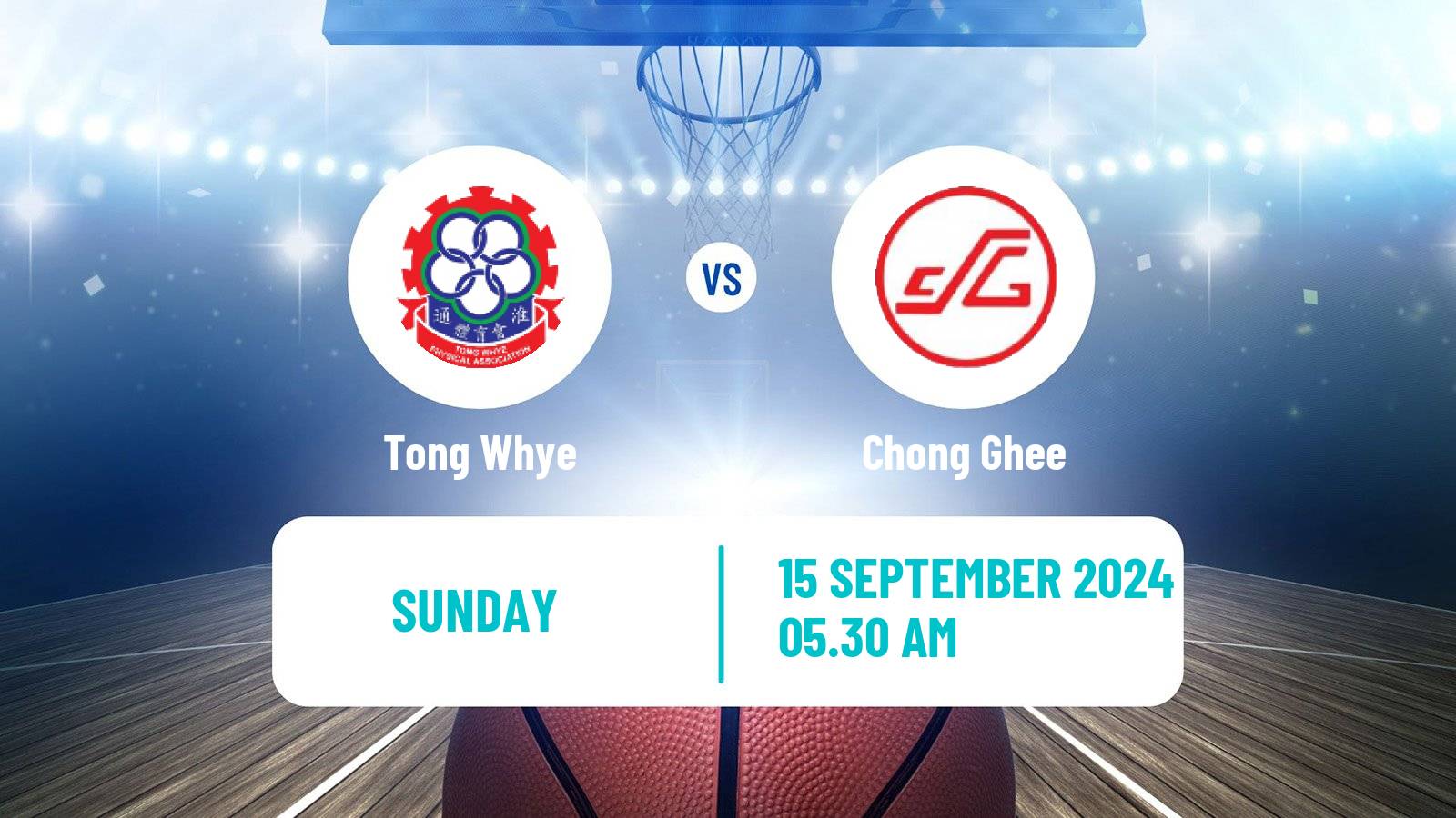 Basketball Singapore NBL Tong Whye - Chong Ghee