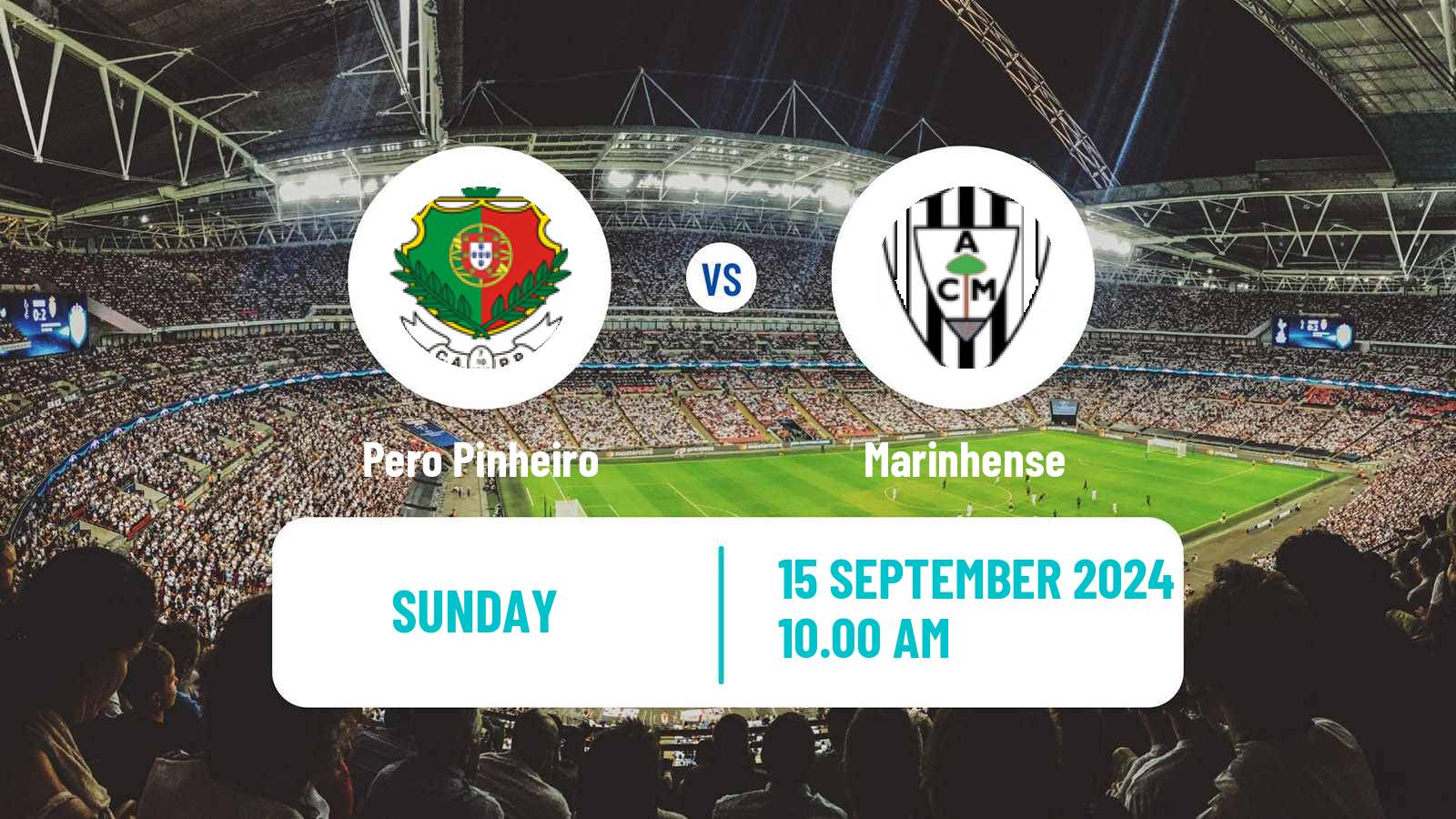 Soccer Campeonato de Portugal - Group C Pero Pinheiro - Marinhense