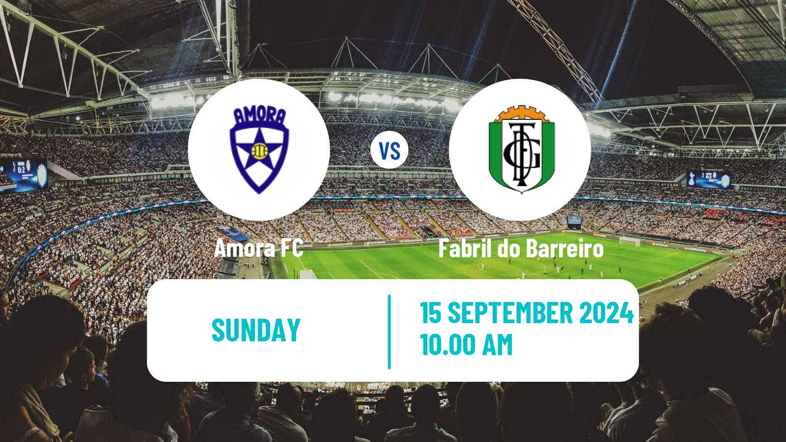 Soccer Campeonato de Portugal - Group D Amora - Fabril do Barreiro