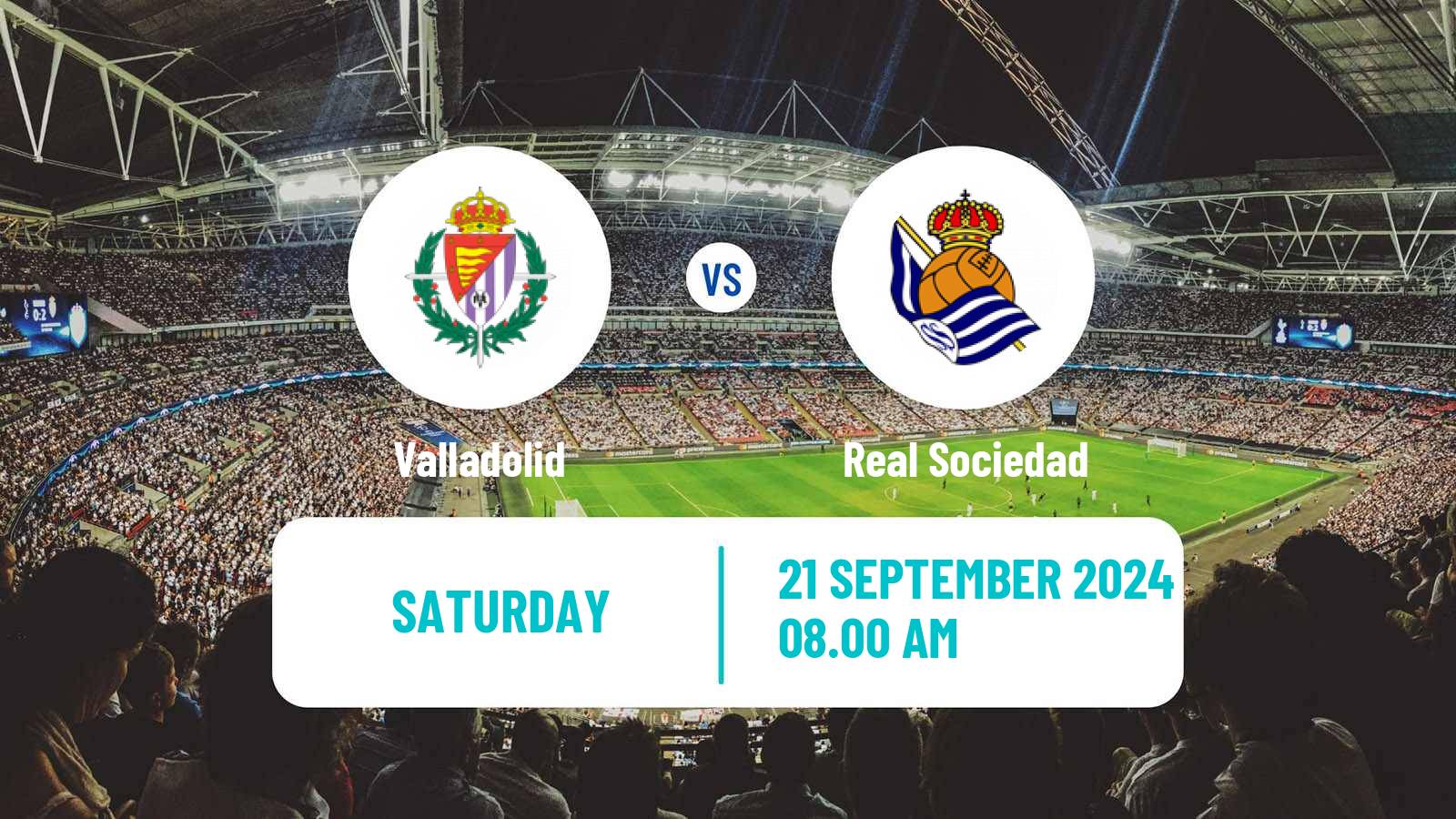 Soccer Spanish LaLiga Valladolid - Real Sociedad