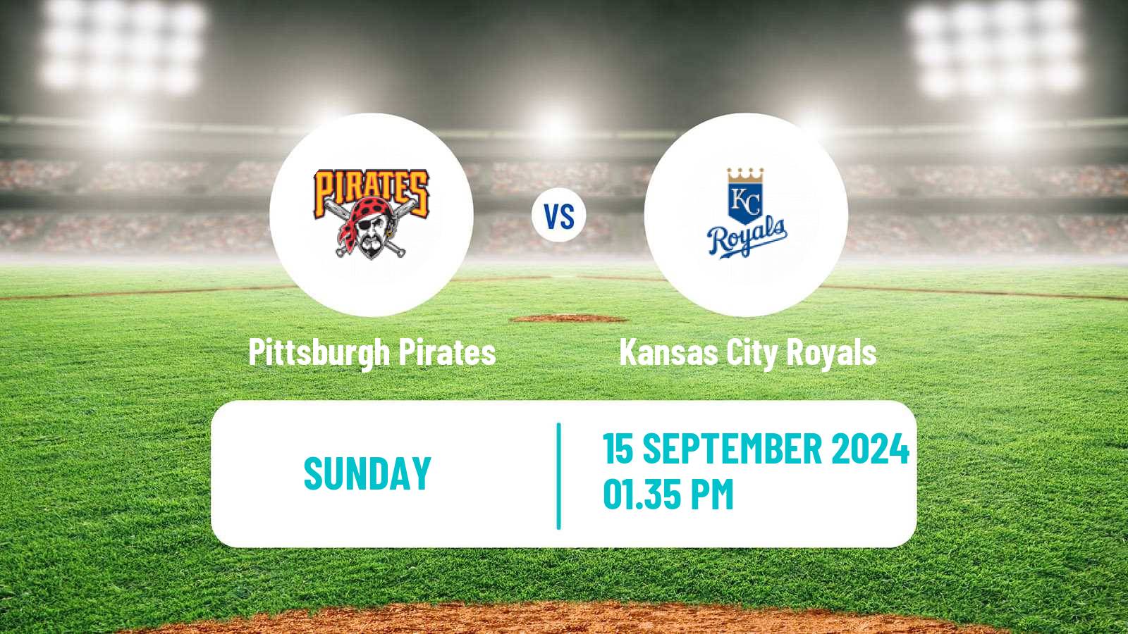 Baseball MLB Pittsburgh Pirates - Kansas City Royals