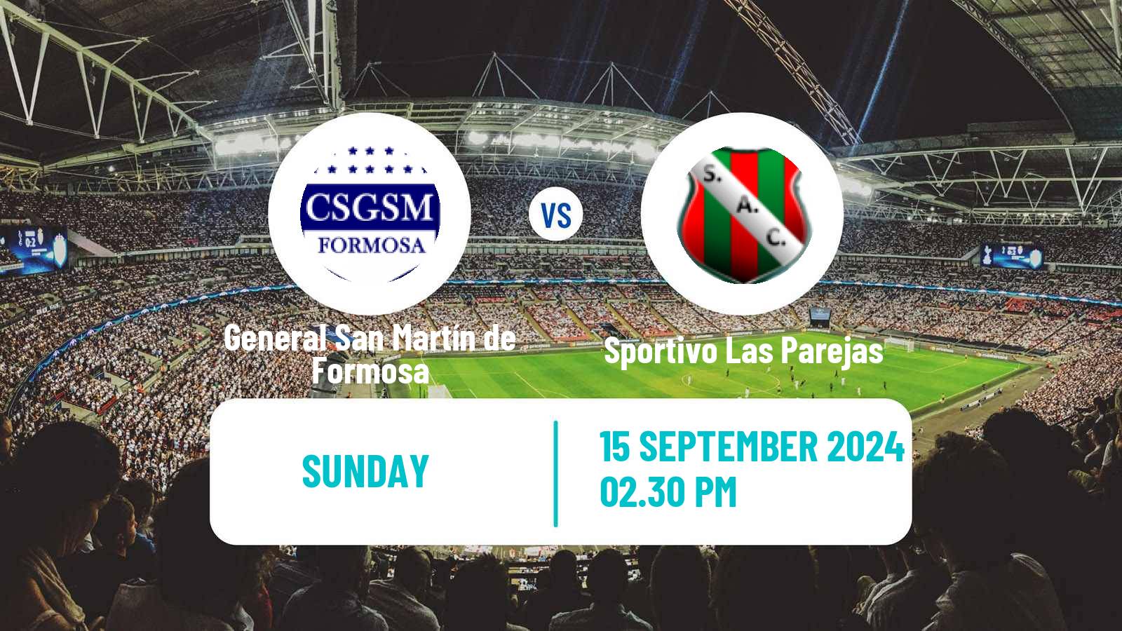 Soccer Argentinian Torneo Federal General San Martín de Formosa - Sportivo Las Parejas