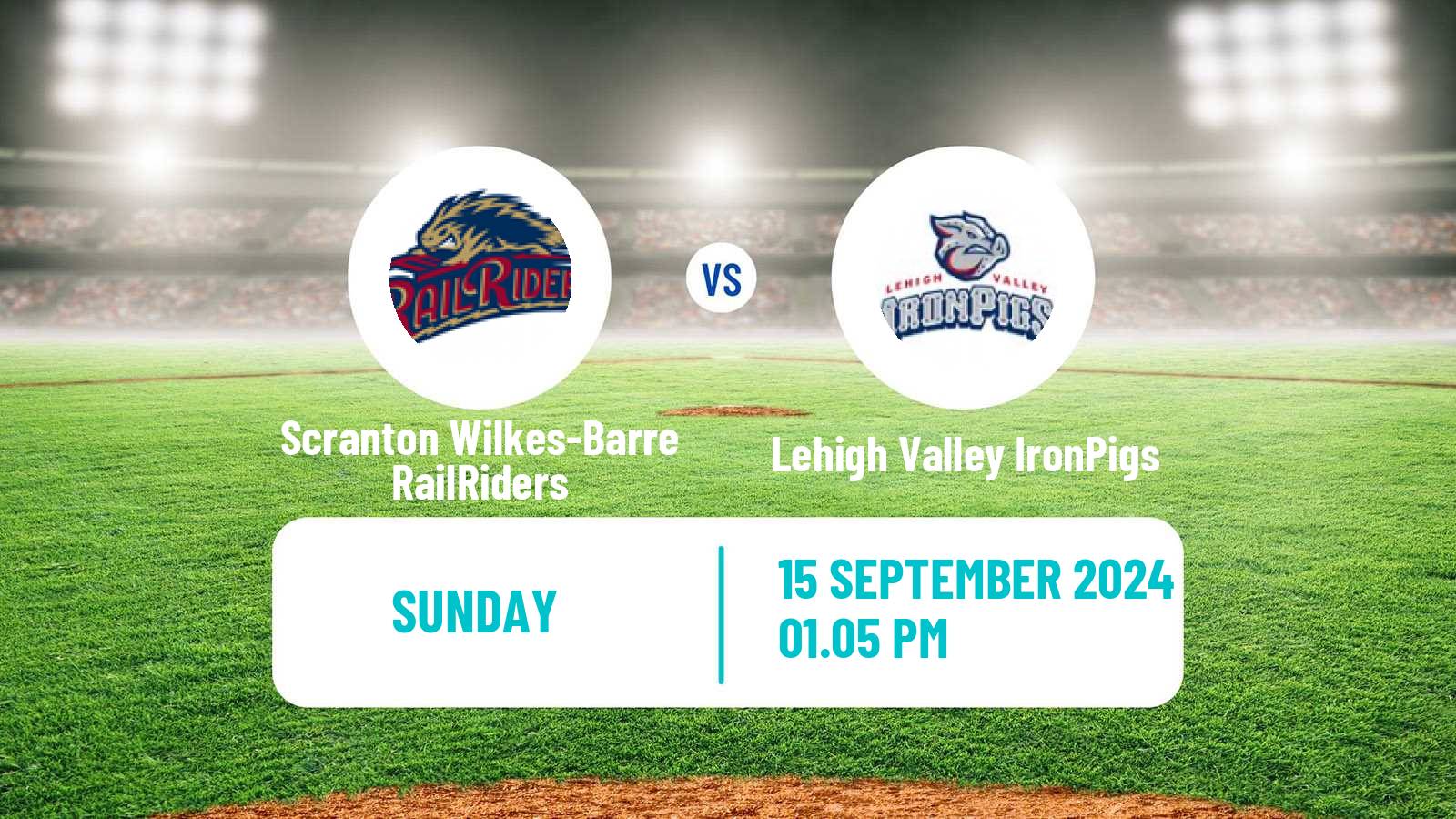 Baseball IL Scranton Wilkes-Barre RailRiders - Lehigh Valley IronPigs