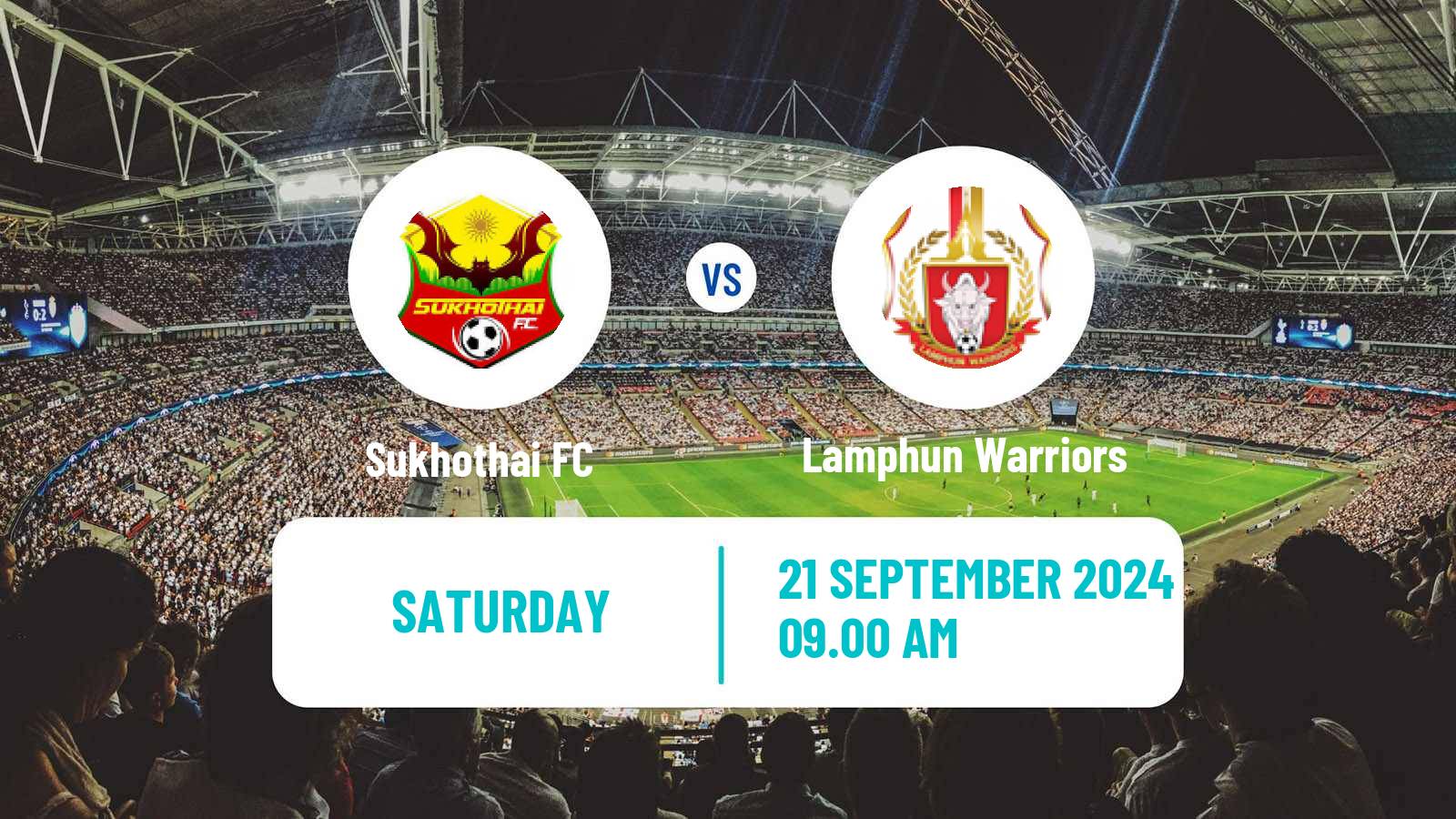 Soccer Thai League 1 Sukhothai - Lamphun Warriors