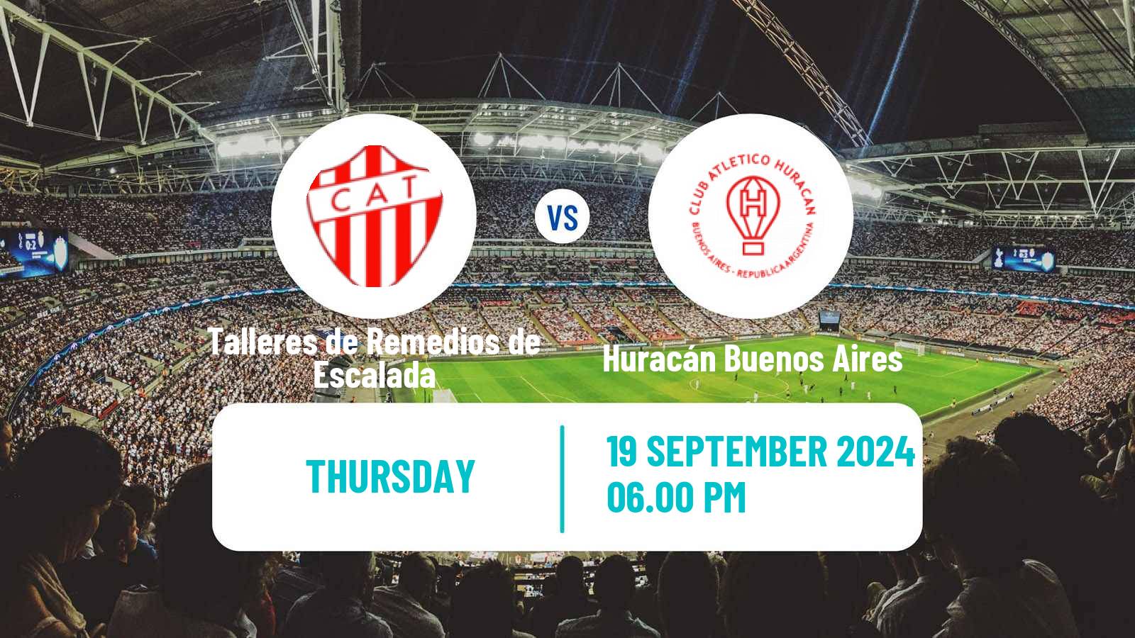 Soccer Copa Argentina Talleres de Remedios de Escalada - Huracán Buenos Aires