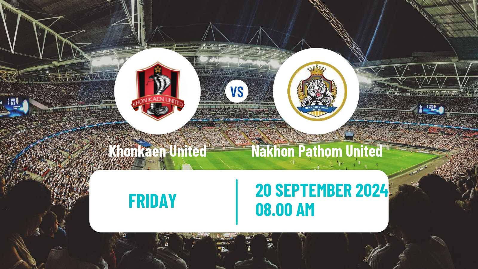 Soccer Thai League 1 Khonkaen United - Nakhon Pathom United