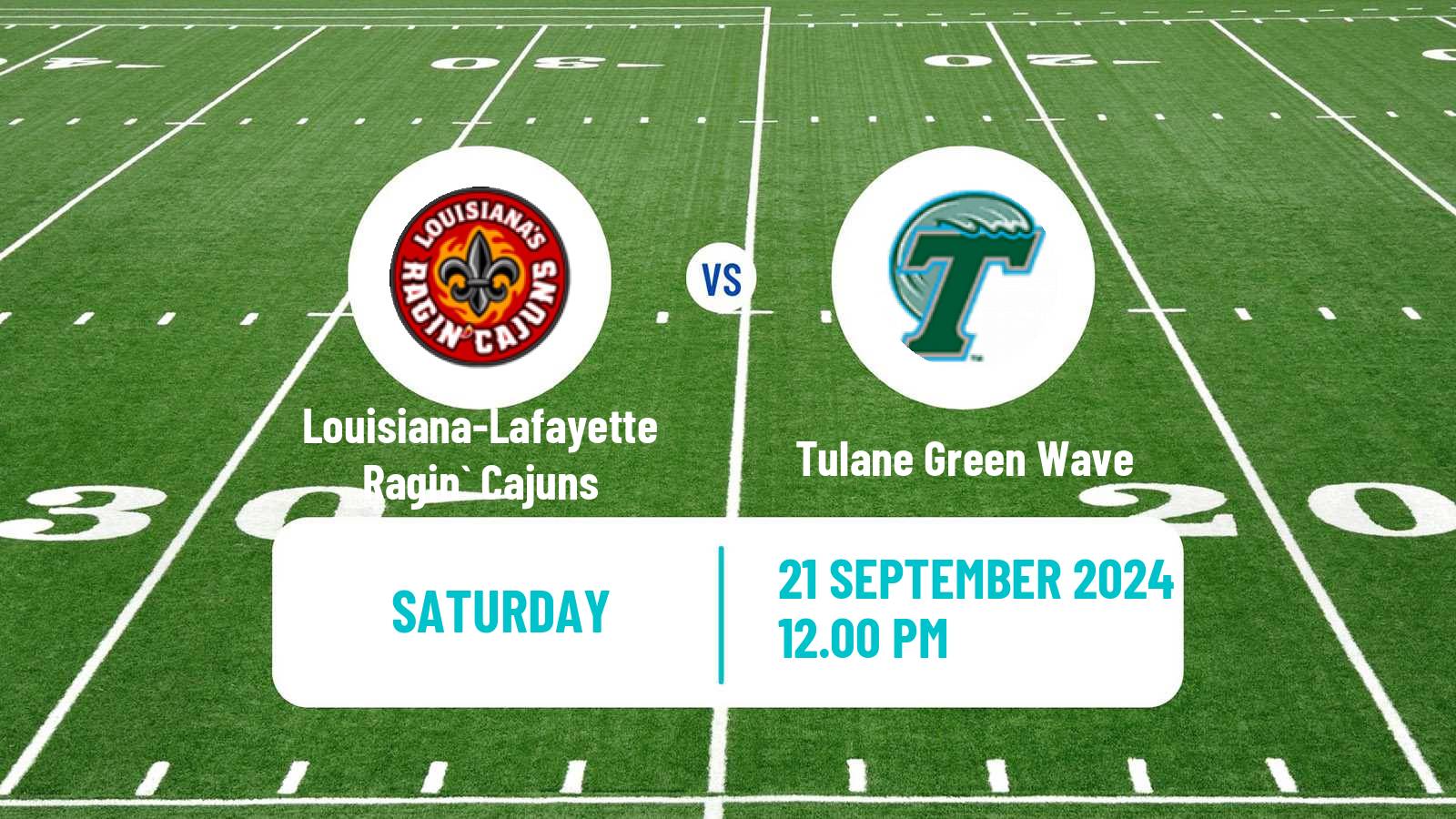 American football NCAA College Football Louisiana-Lafayette Ragin` Cajuns - Tulane Green Wave