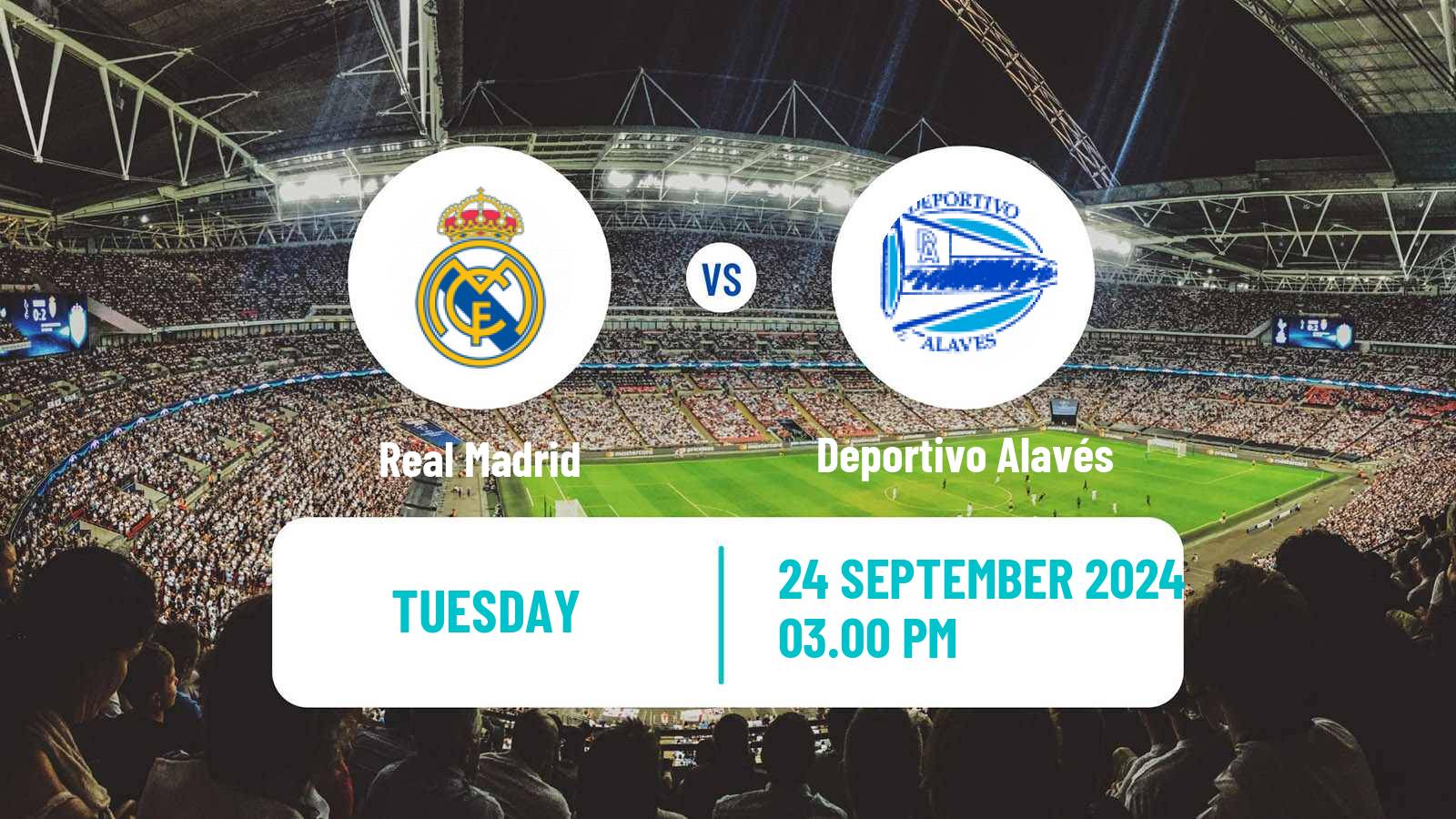 Soccer Spanish LaLiga Real Madrid - Deportivo Alavés