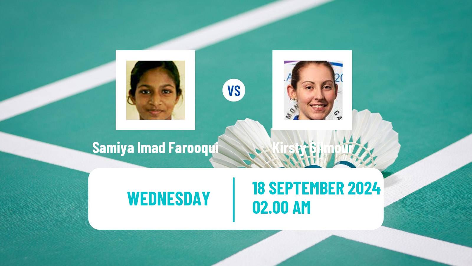 Badminton BWF World Tour Victor China Open Women Samiya Imad Farooqui - Kirsty Gilmour