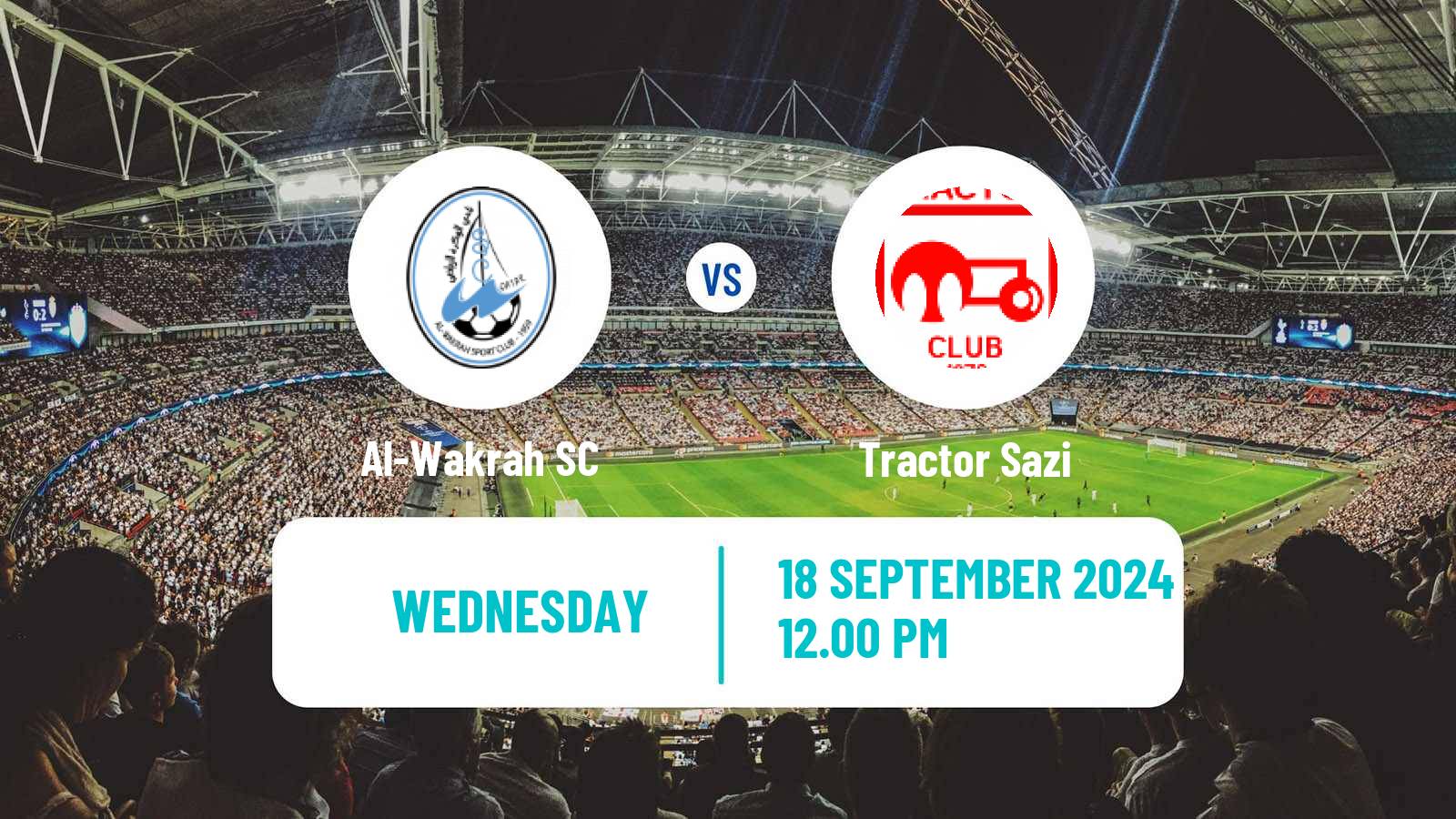 Soccer AFC Champions League 2 Al-Wakrah - Tractor Sazi