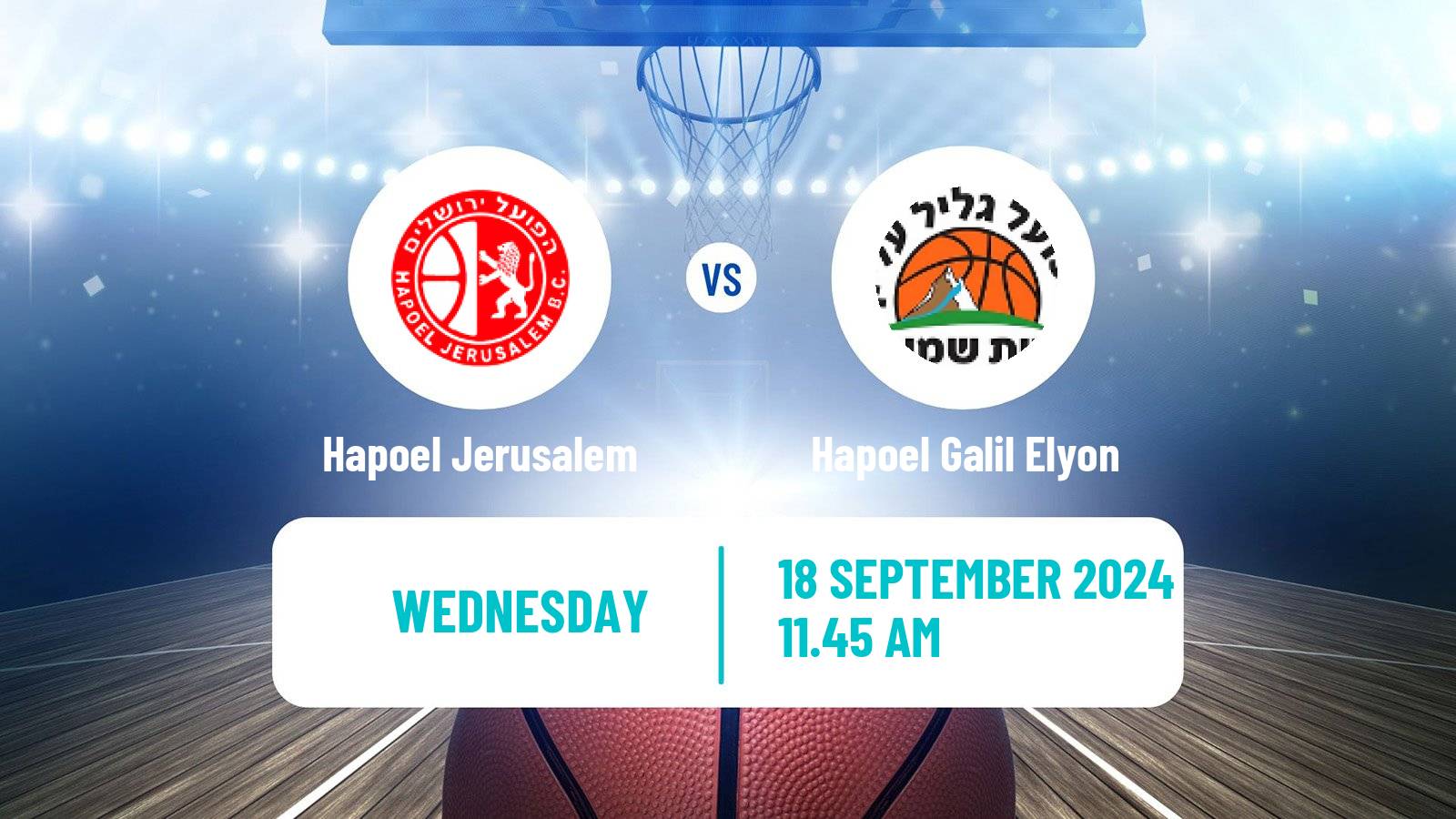 Basketball Israeli League Cup Hapoel Jerusalem - Hapoel Galil Elyon