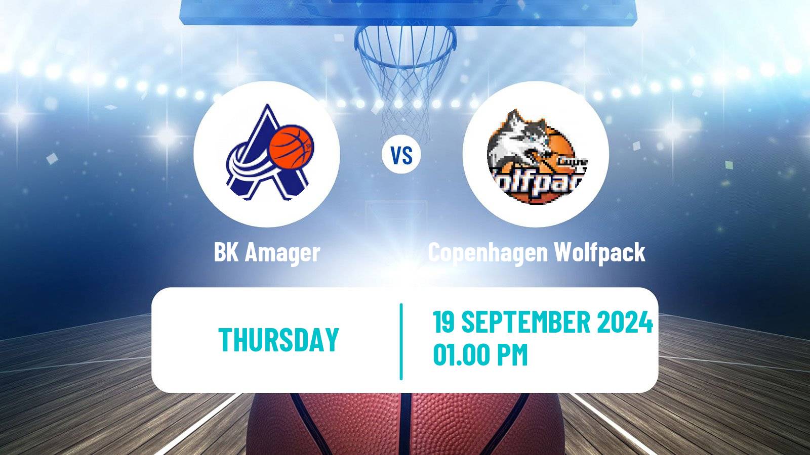 Basketball Danish Basketligaen Amager - Copenhagen Wolfpack