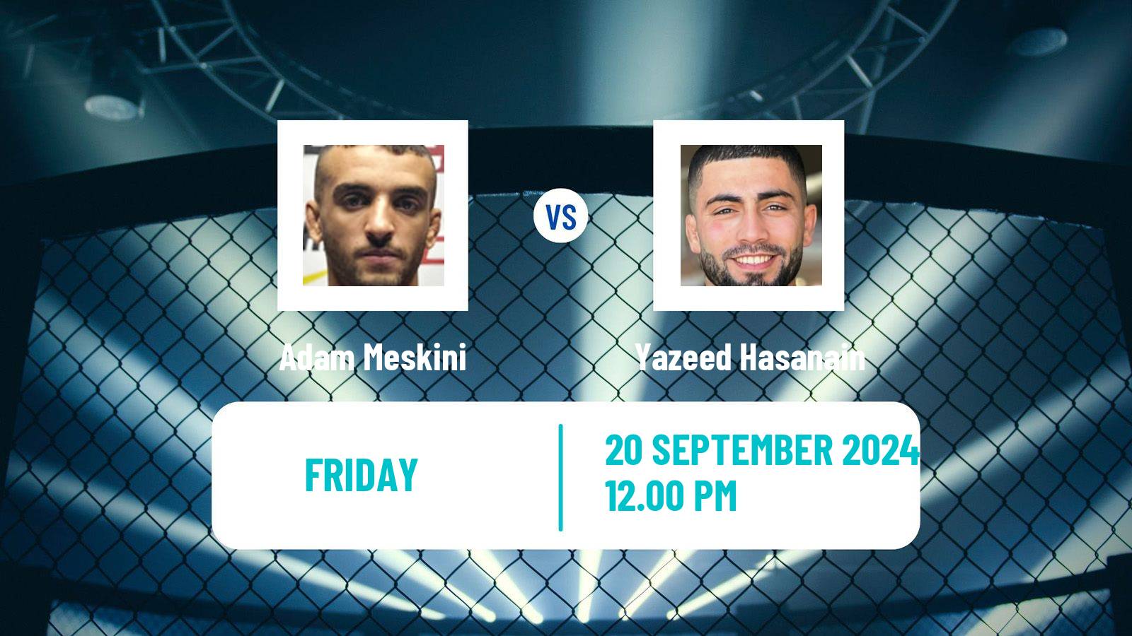 MMA Featherweight Pfl Men Adam Meskini - Yazeed Hasanain