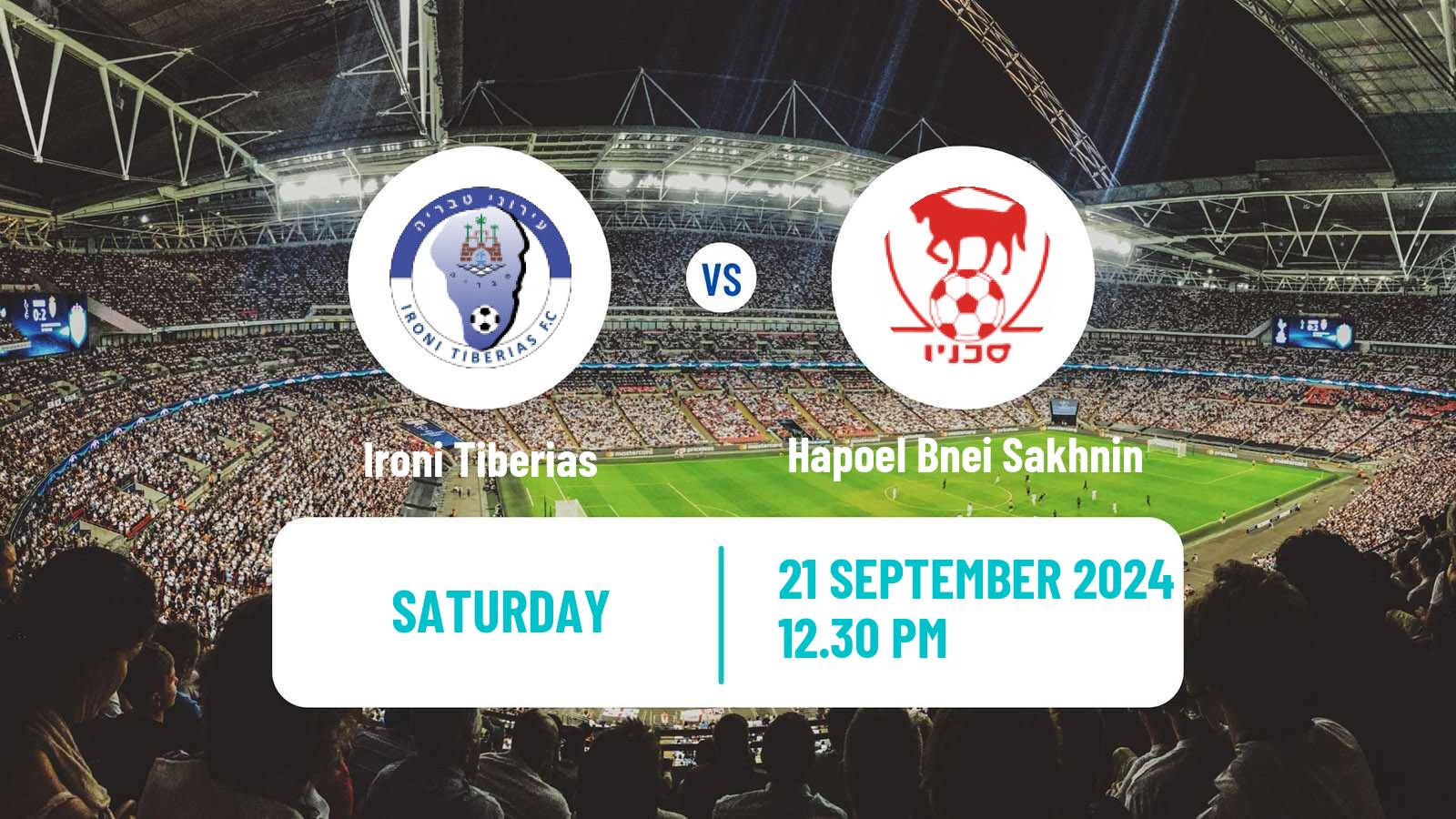 Soccer Israeli Ligat haAl Ironi Tiberias - Hapoel Bnei Sakhnin