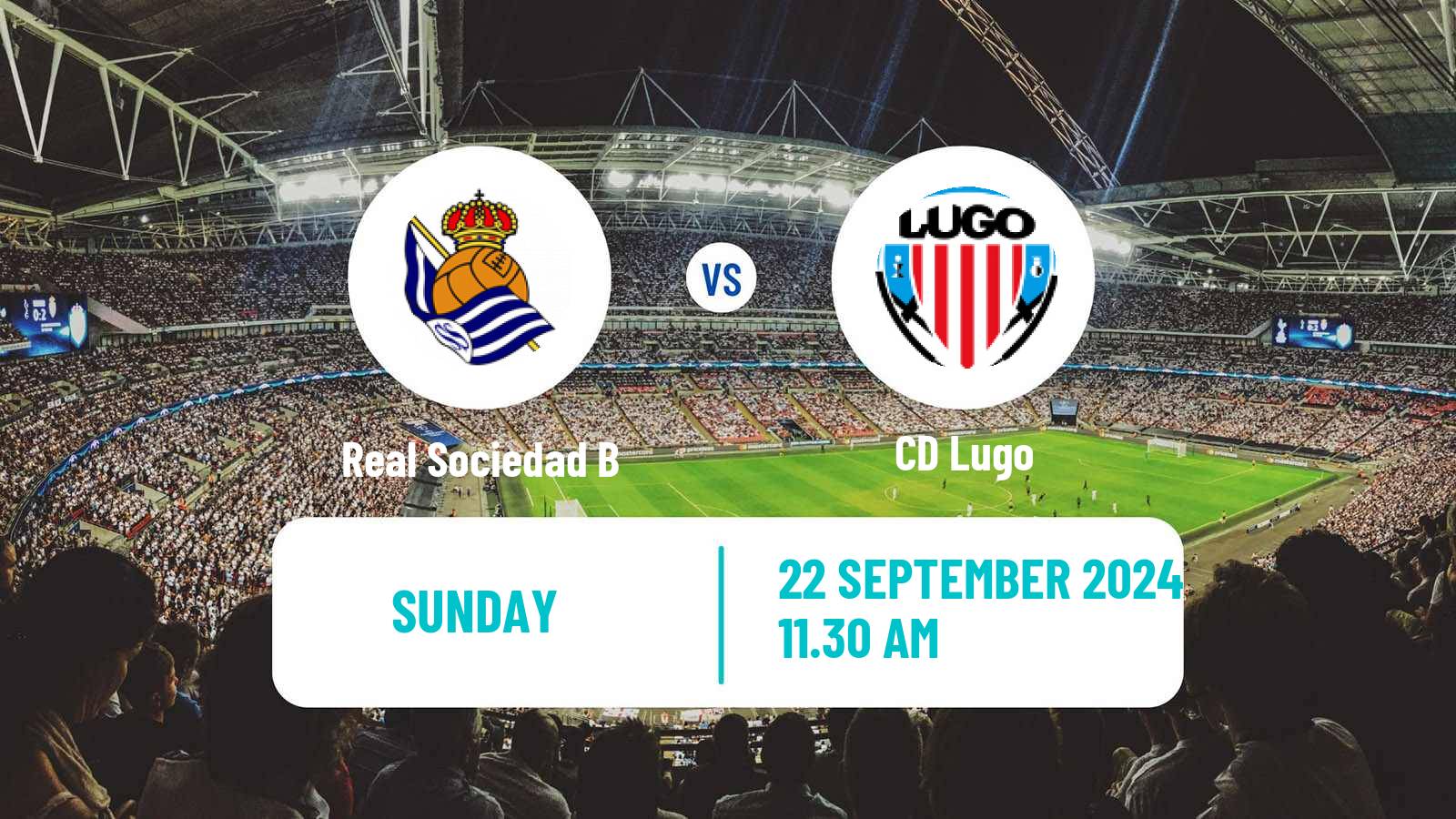 Soccer Spanish Primera RFEF Group 1 Real Sociedad B - Lugo