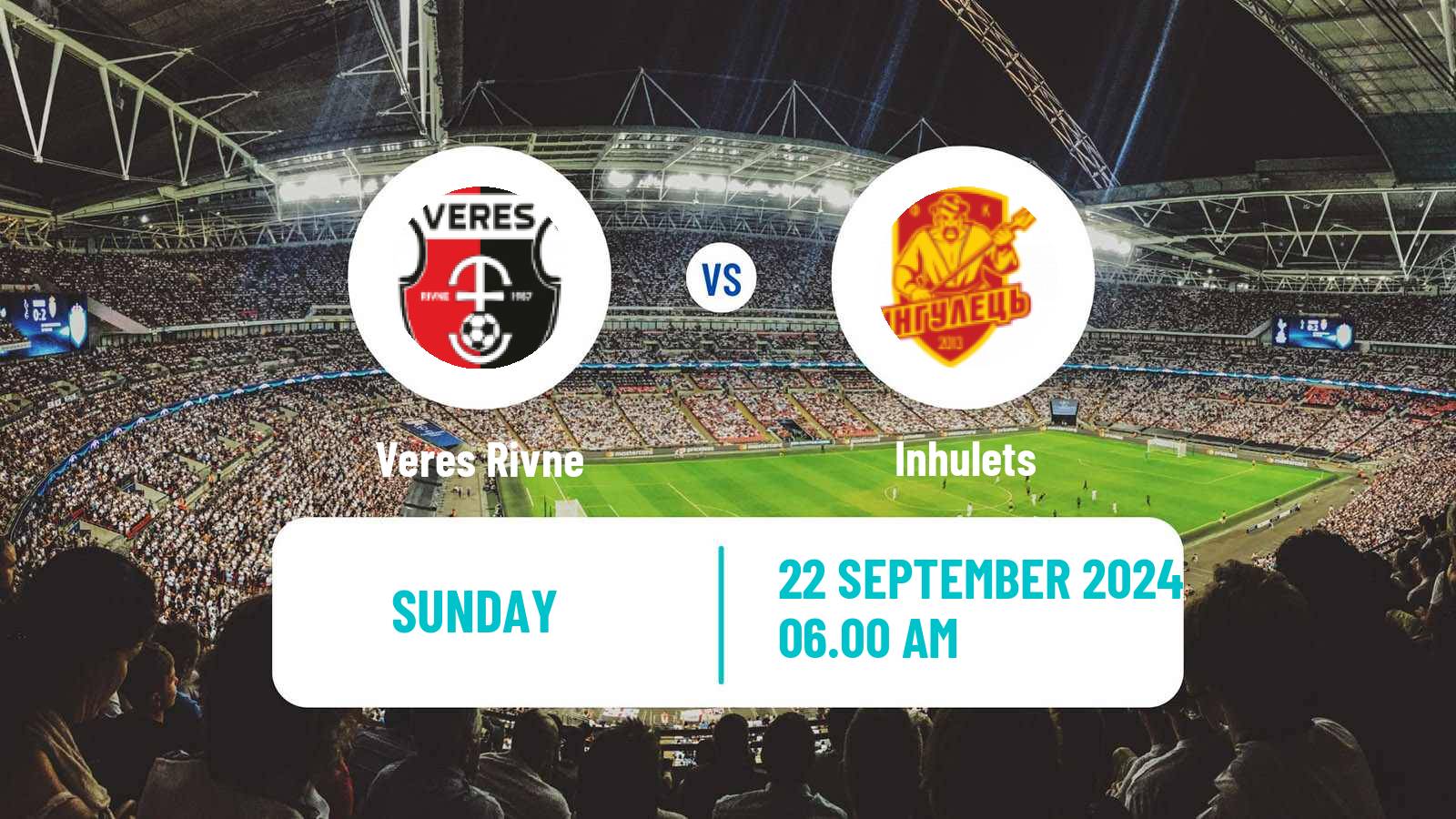 Soccer Ukrainian Premier League Veres Rivne - Inhulets