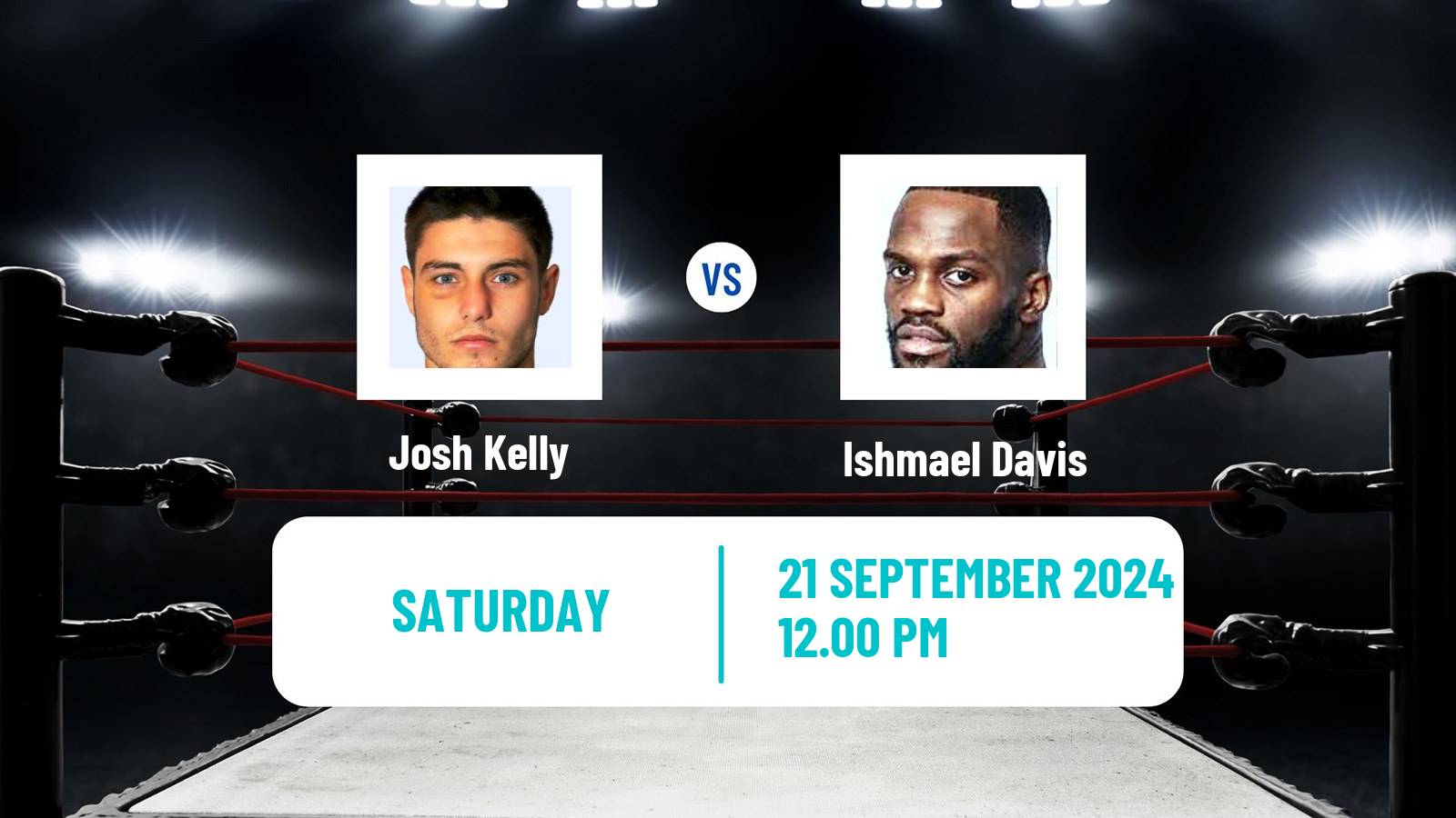 Boxing Middleweight Others Matches Men Josh Kelly - Ishmael Davis