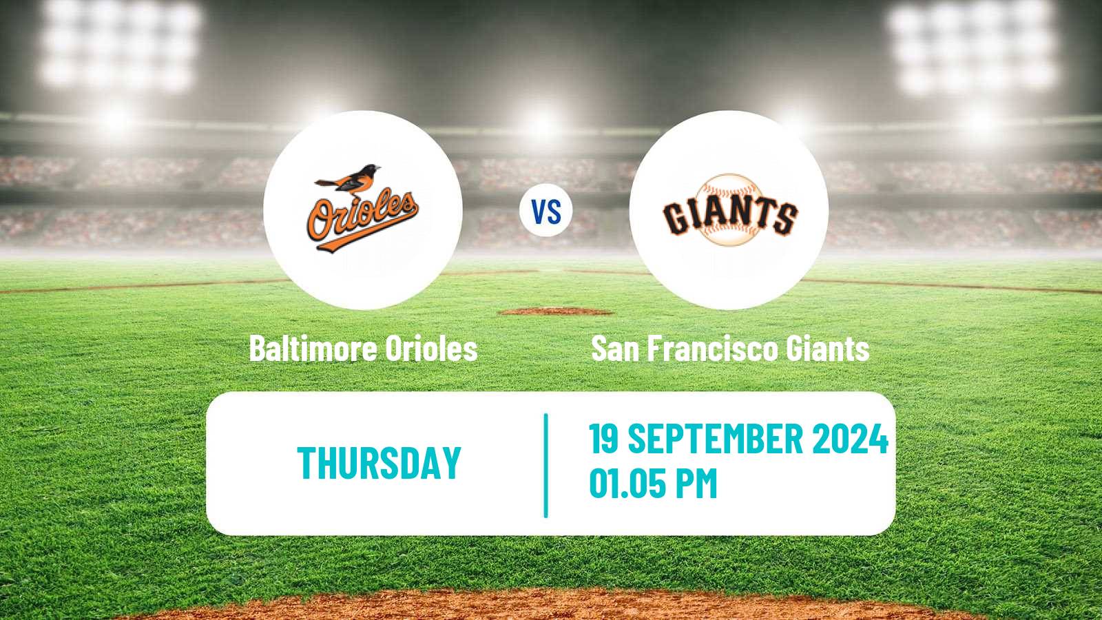 Baseball MLB Baltimore Orioles - San Francisco Giants