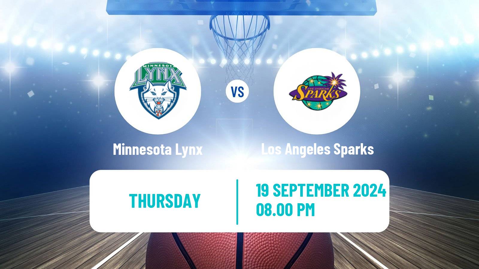 Basketball WNBA Minnesota Lynx - Los Angeles Sparks