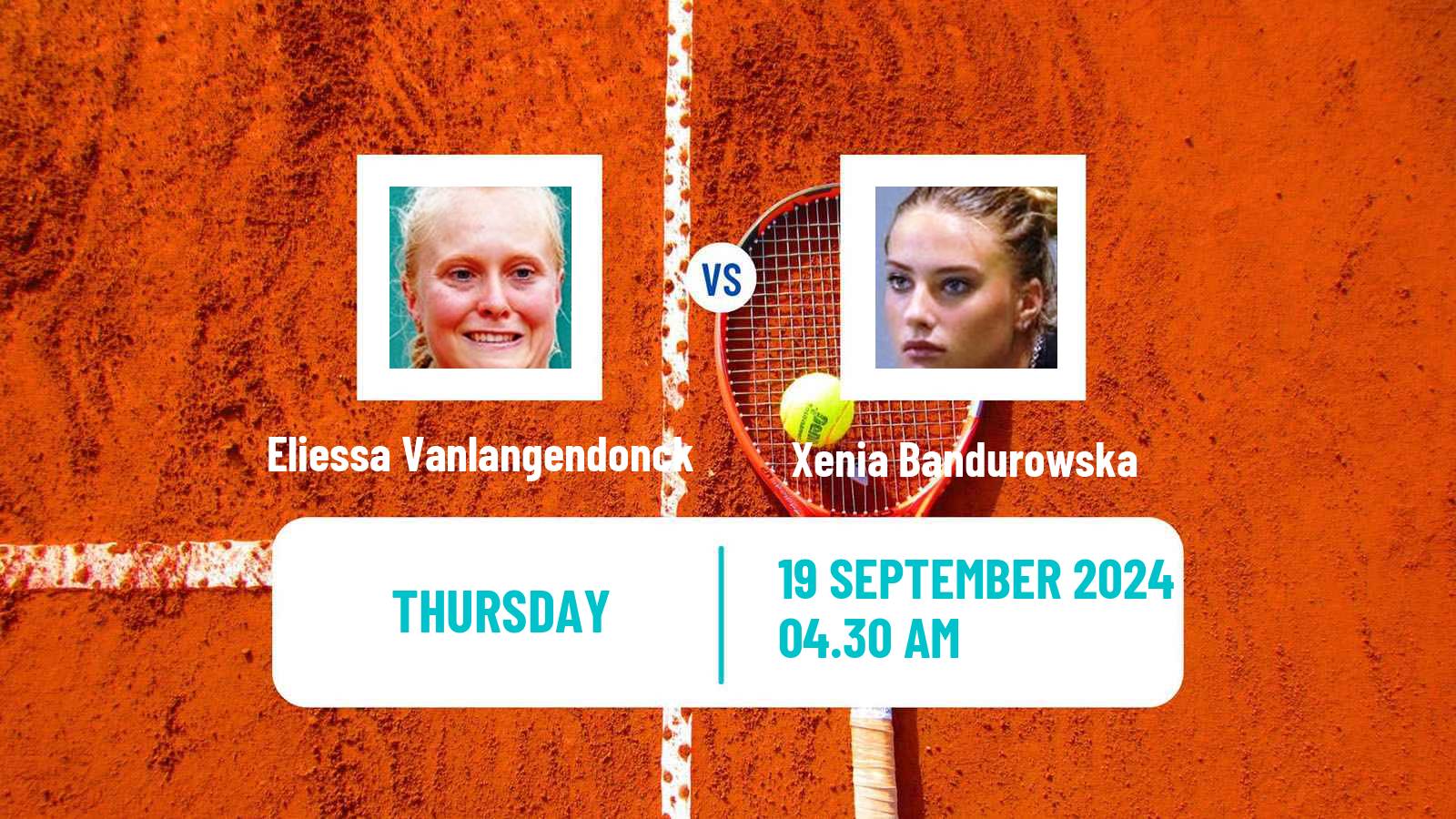 Tennis ITF W15 Monastir 36 Women Eliessa Vanlangendonck - Xenia Bandurowska