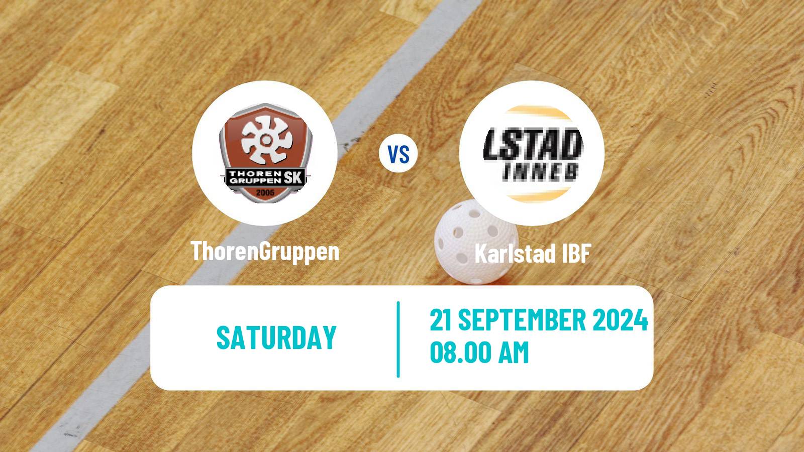 Floorball Swedish Superligan Floorball Women ThorenGruppen - Karlstad IBF