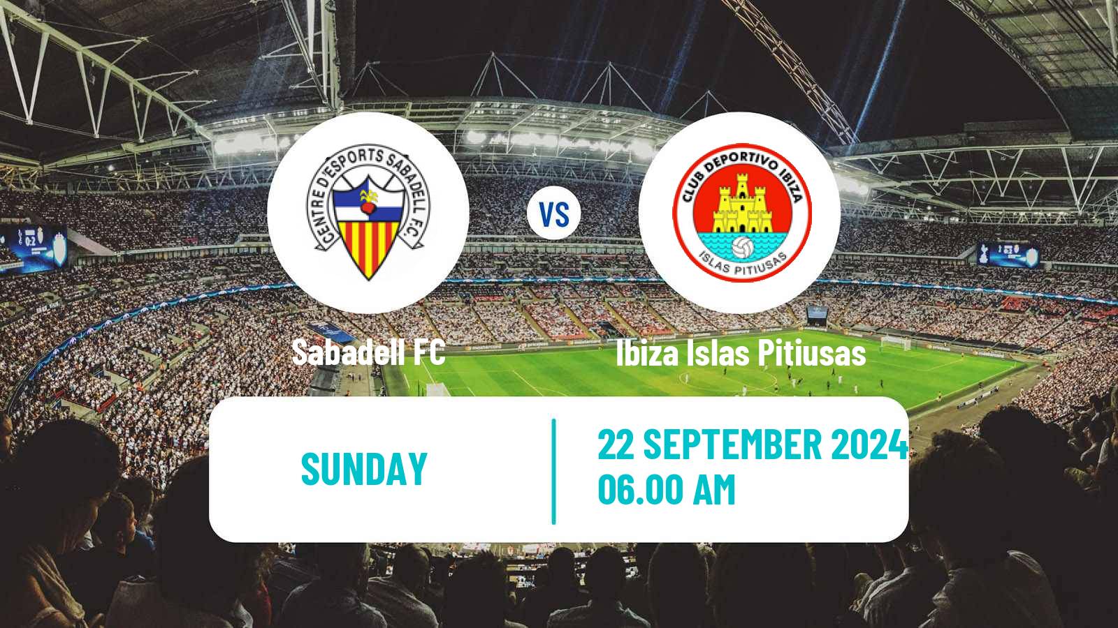 Soccer Spanish Segunda RFEF - Group 3 Sabadell - Ibiza Islas Pitiusas