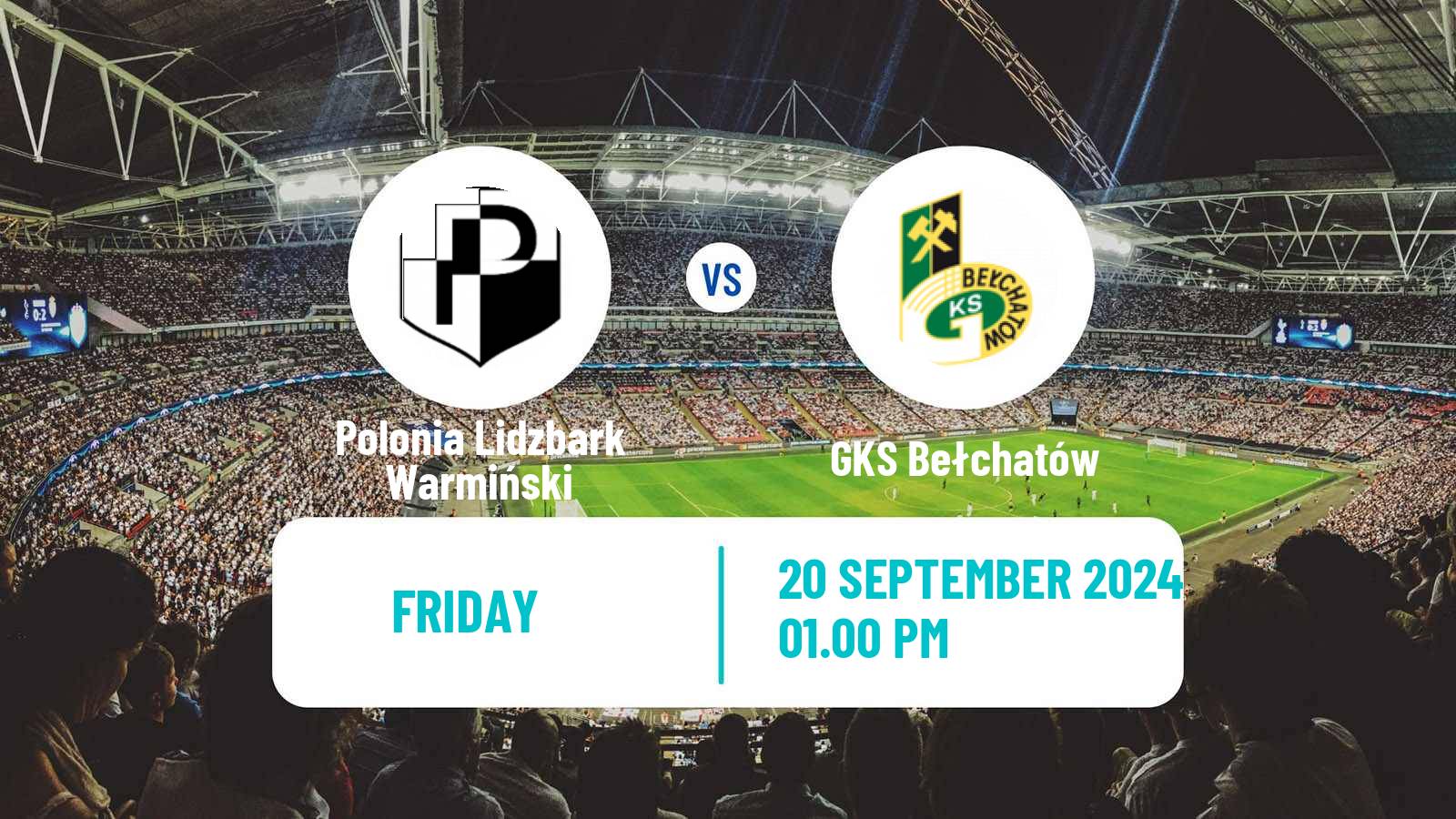 Soccer Polish Division 3 - Group I Polonia Lidzbark Warmiński - GKS Bełchatów