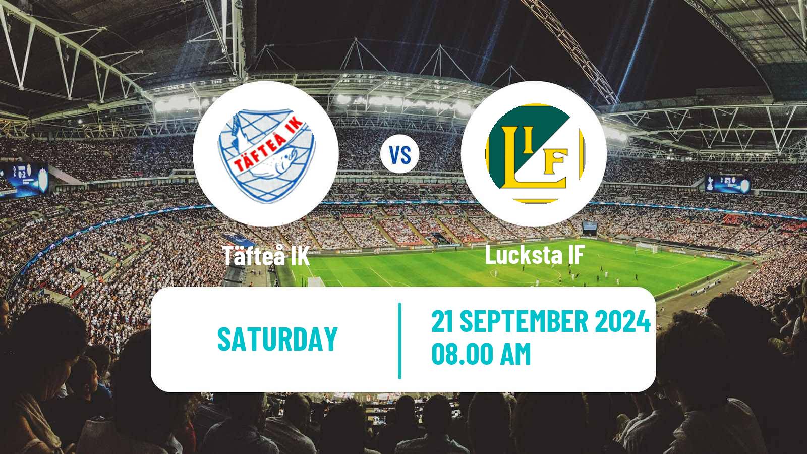 Soccer Swedish Division 2 - Norrland Täfteå - Lucksta