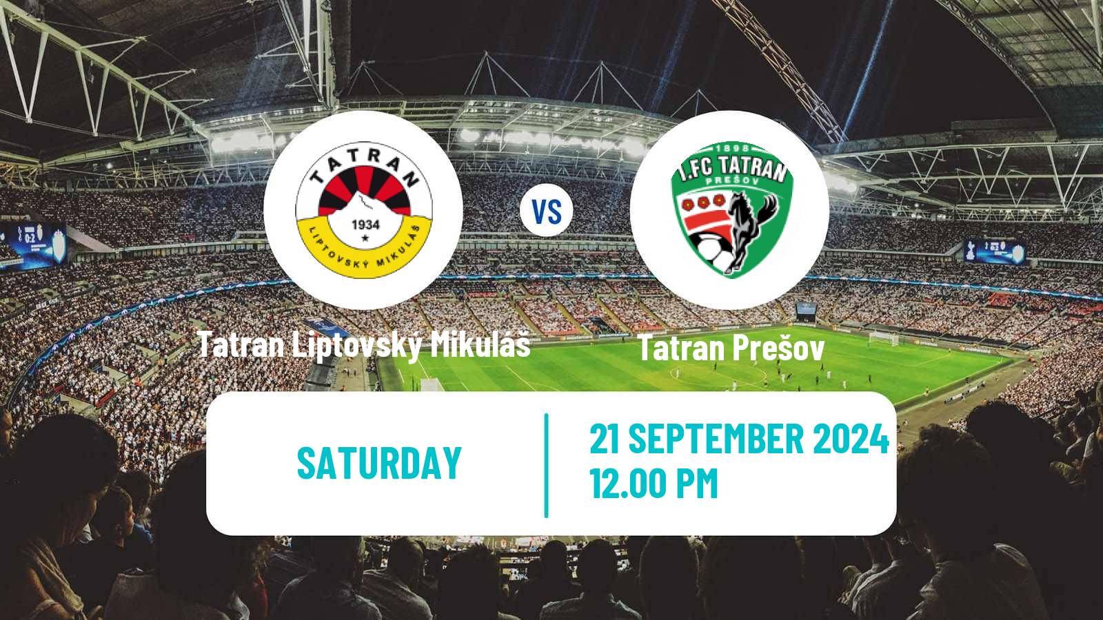 Soccer Slovak 2 Liga Tatran Liptovský Mikuláš - Tatran Prešov