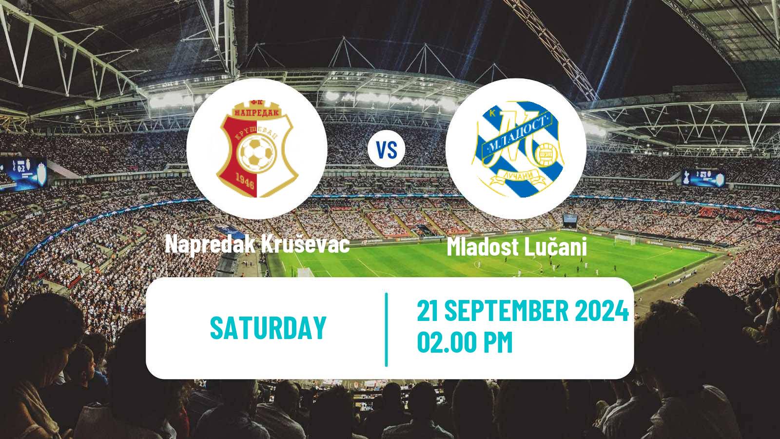 Soccer Serbian Superliga Napredak Kruševac - Mladost Lučani