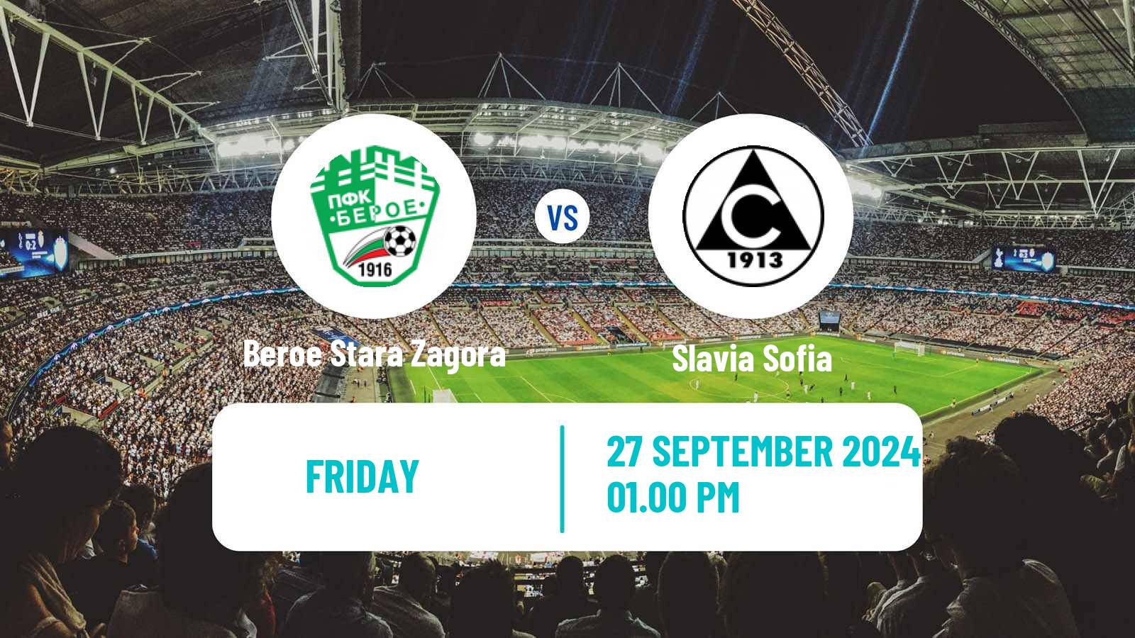 Soccer Bulgarian Parva Liga Beroe Stara Zagora - Slavia Sofia