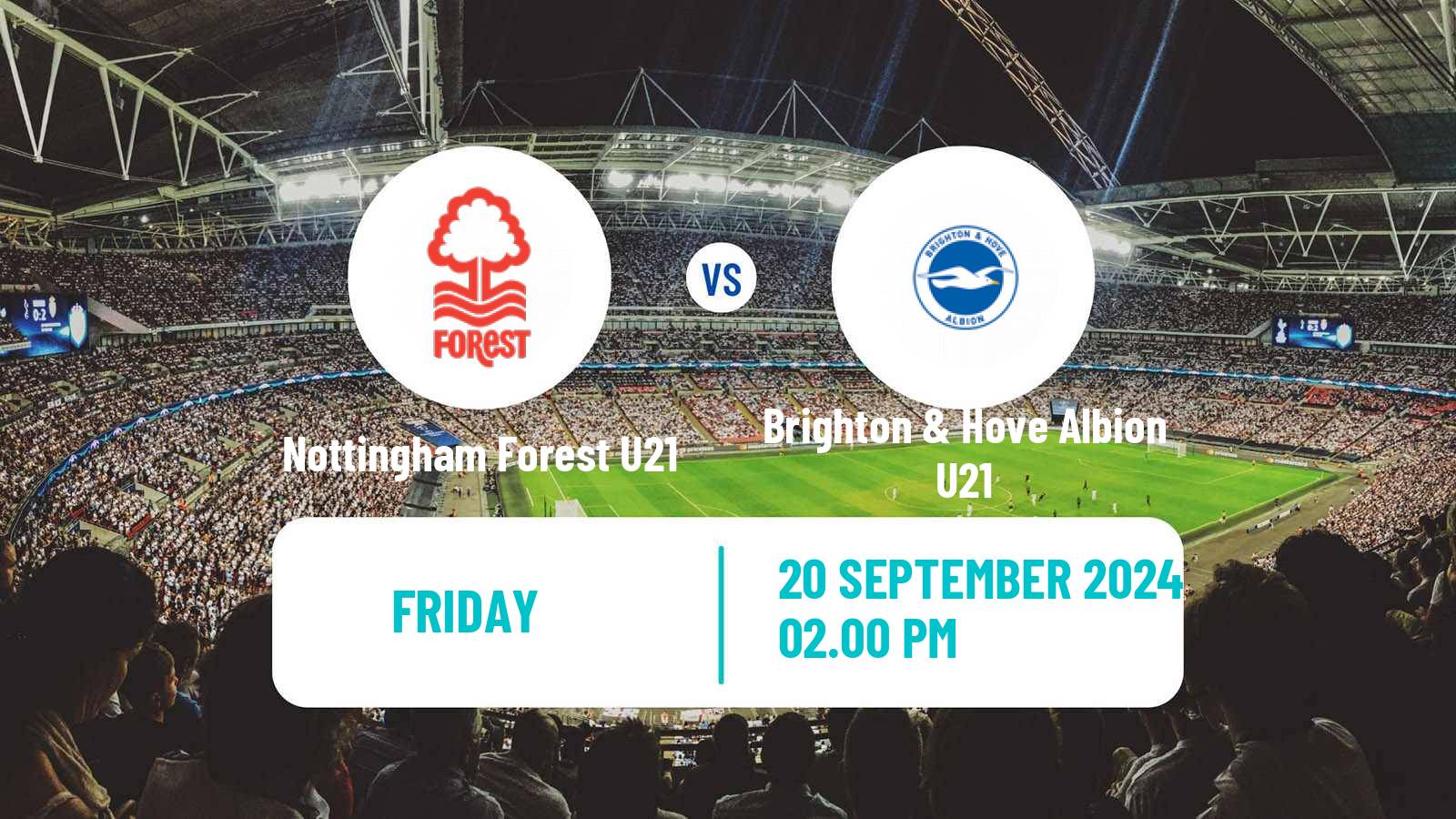 Soccer English Premier League 2 Nottingham Forest U21 - Brighton & Hove Albion U21