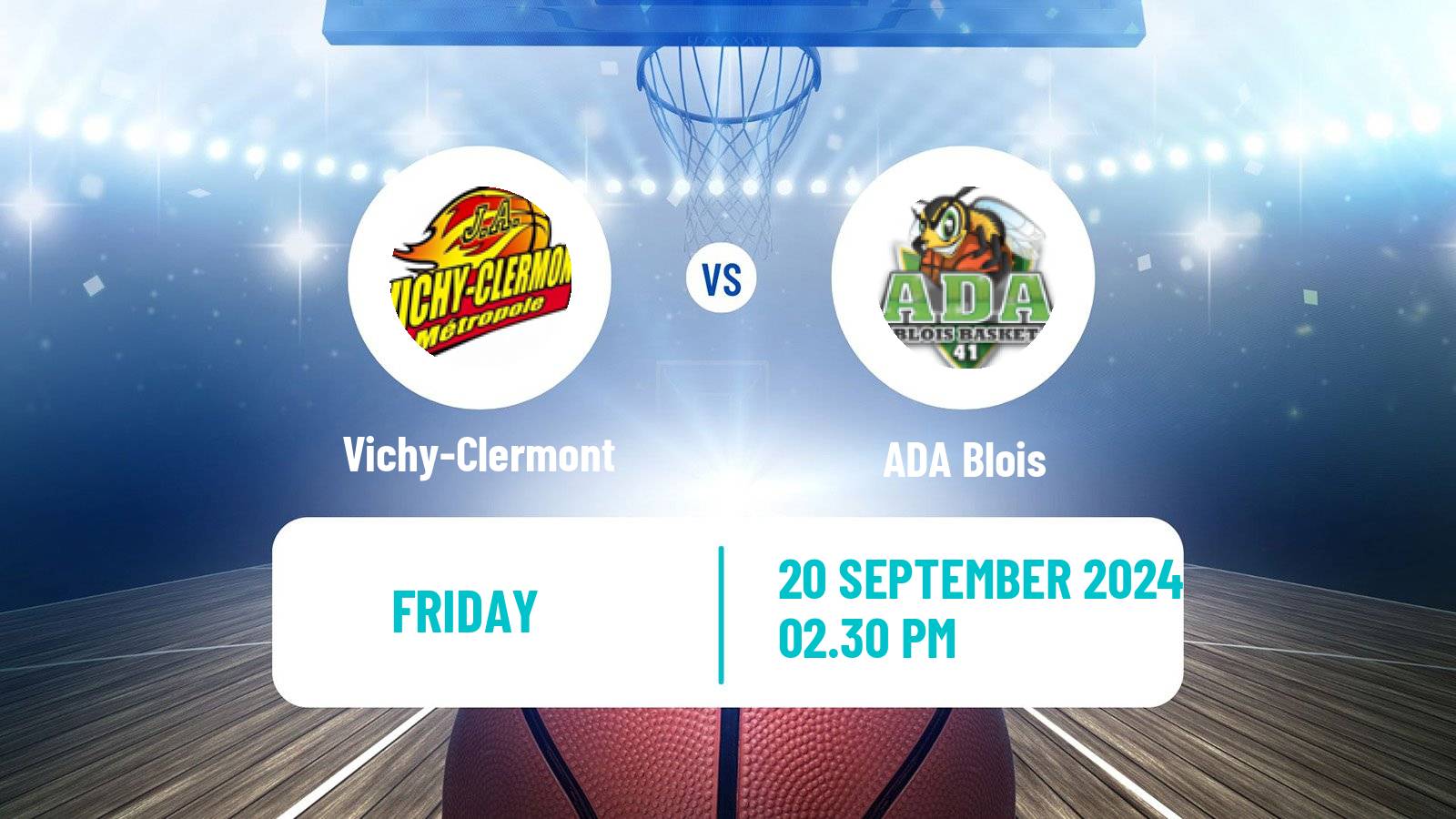 Basketball French LNB Pro B Vichy-Clermont - ADA Blois