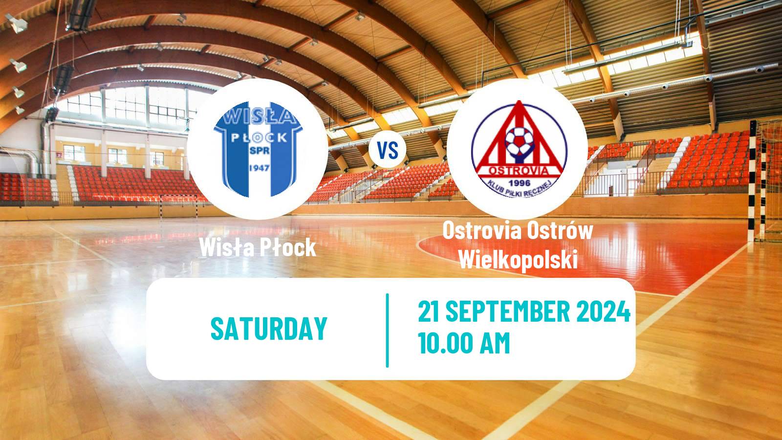 Handball Polish Superliga Handball Wisła Płock - Ostrovia Ostrów Wielkopolski