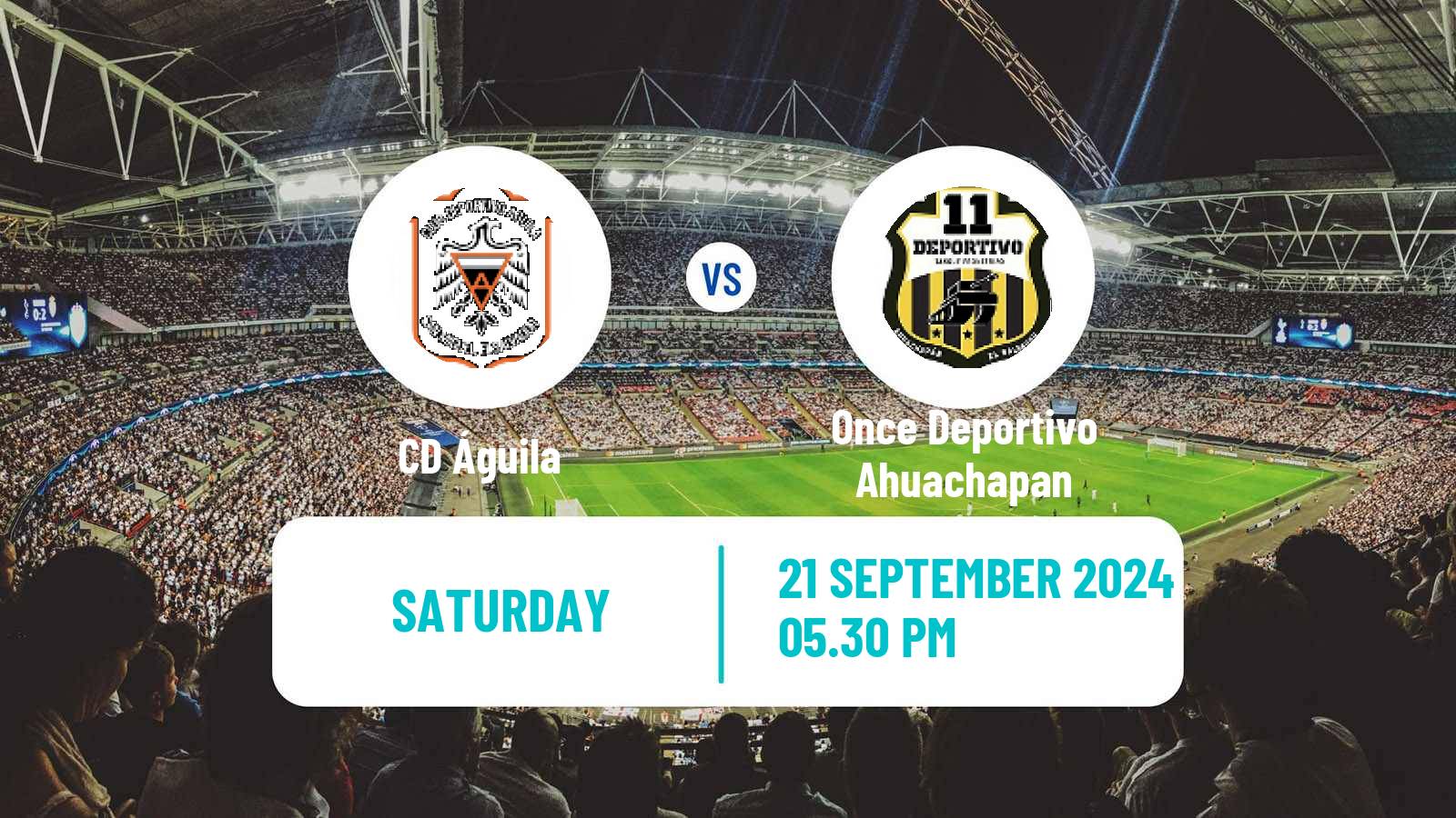 Soccer El Salvador Primera Division Águila - Once Deportivo Ahuachapan