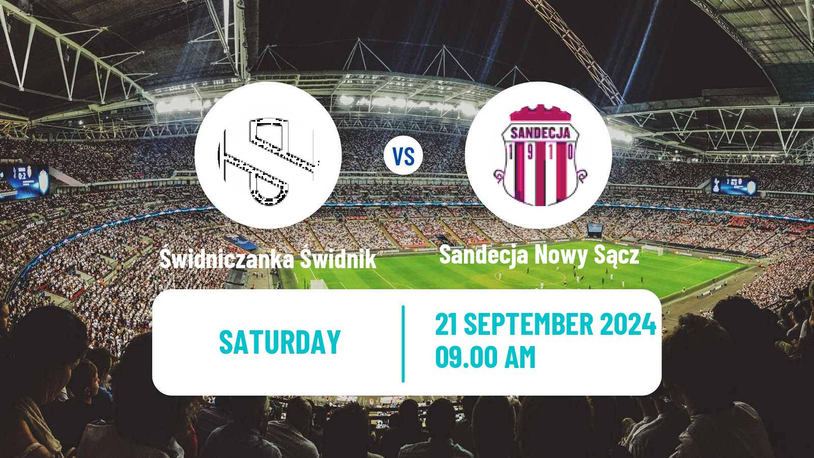 Soccer Polish Division 3 - Group IV Świdniczanka Świdnik - Sandecja Nowy Sącz