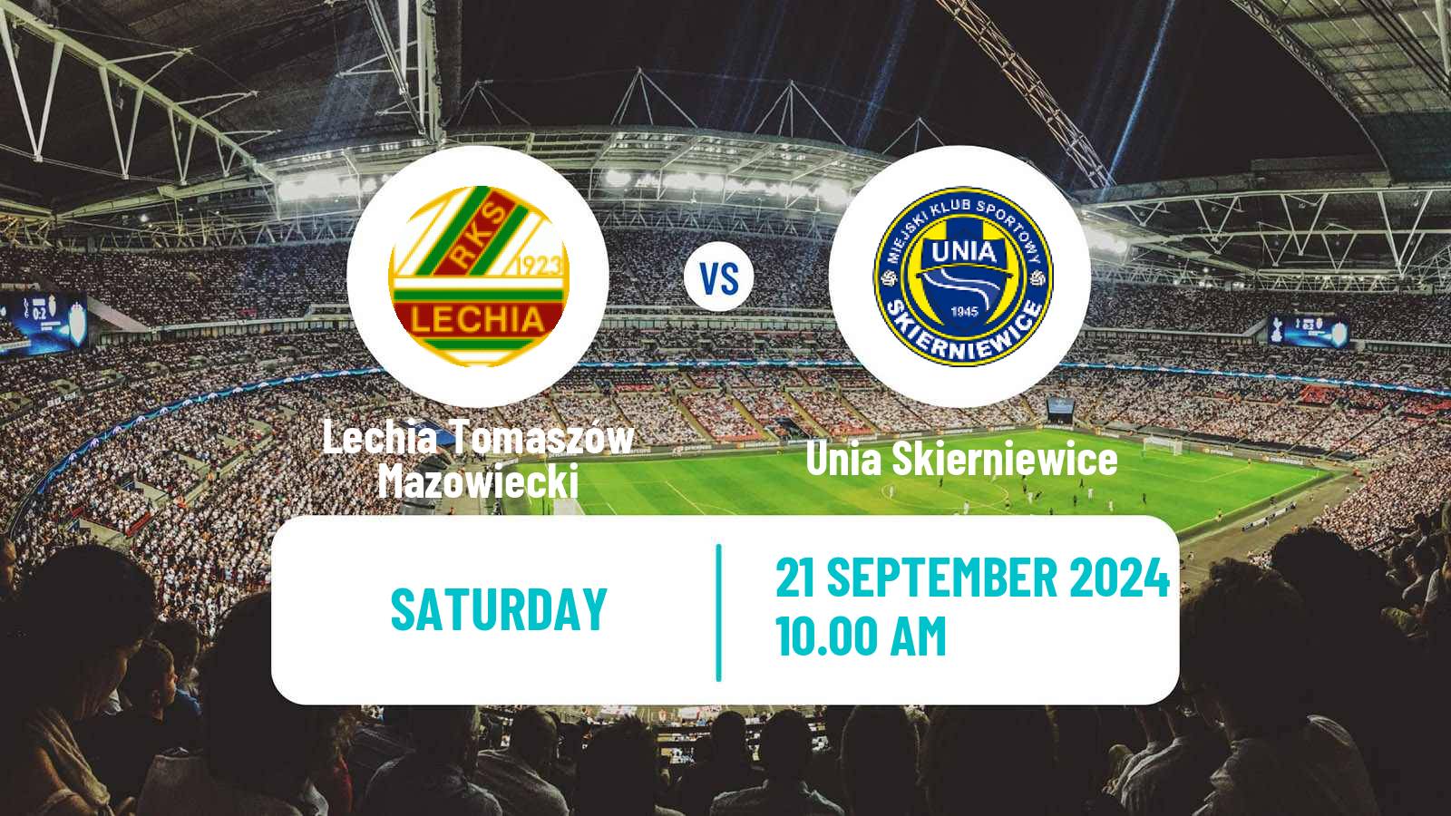 Soccer Polish Division 3 - Group I Lechia Tomaszów Mazowiecki - Unia Skierniewice