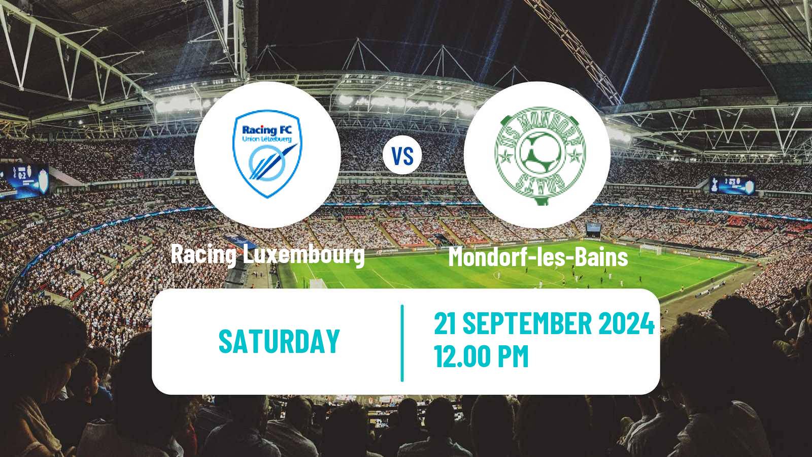 Soccer Luxembourg National Division Racing Luxembourg - Mondorf-les-Bains