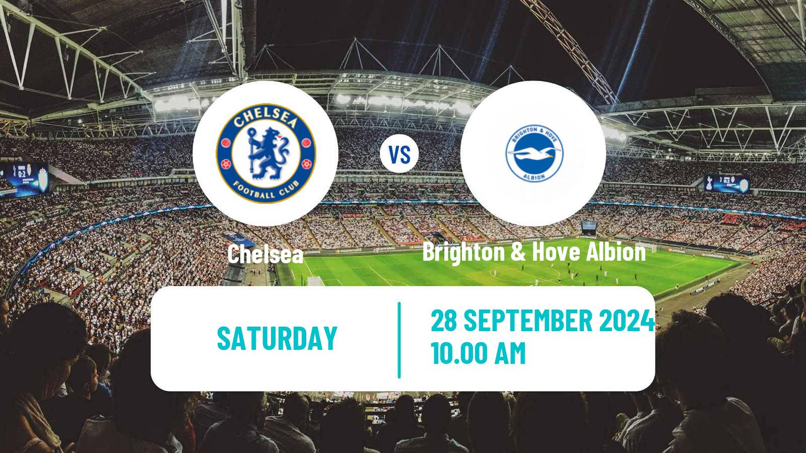 Soccer English Premier League Chelsea - Brighton & Hove Albion