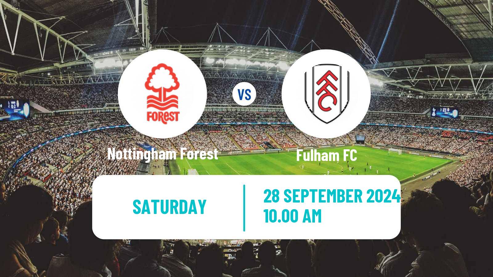 Soccer English Premier League Nottingham Forest - Fulham