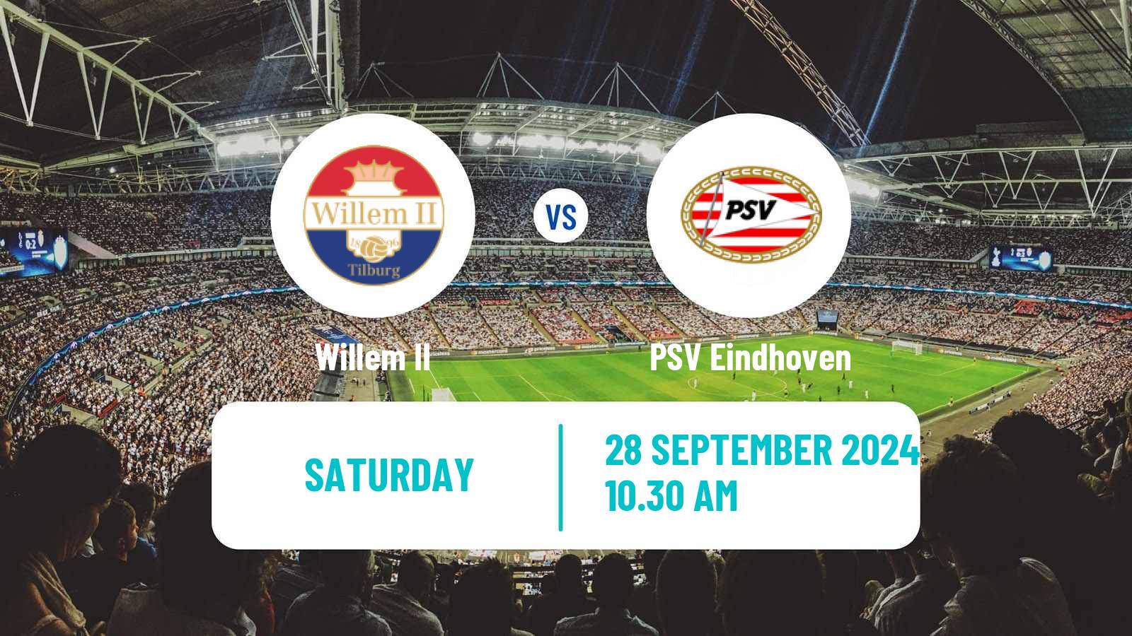 Soccer Dutch Eredivisie Willem II - PSV Eindhoven