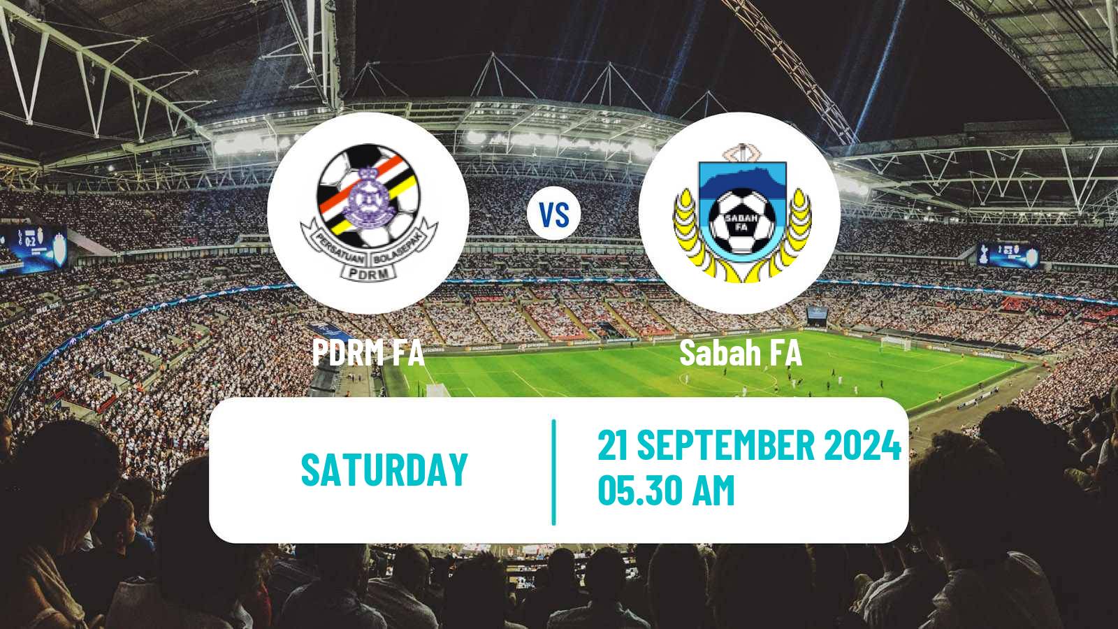 Soccer Malaysian Super League PDRM FA - Sabah FA