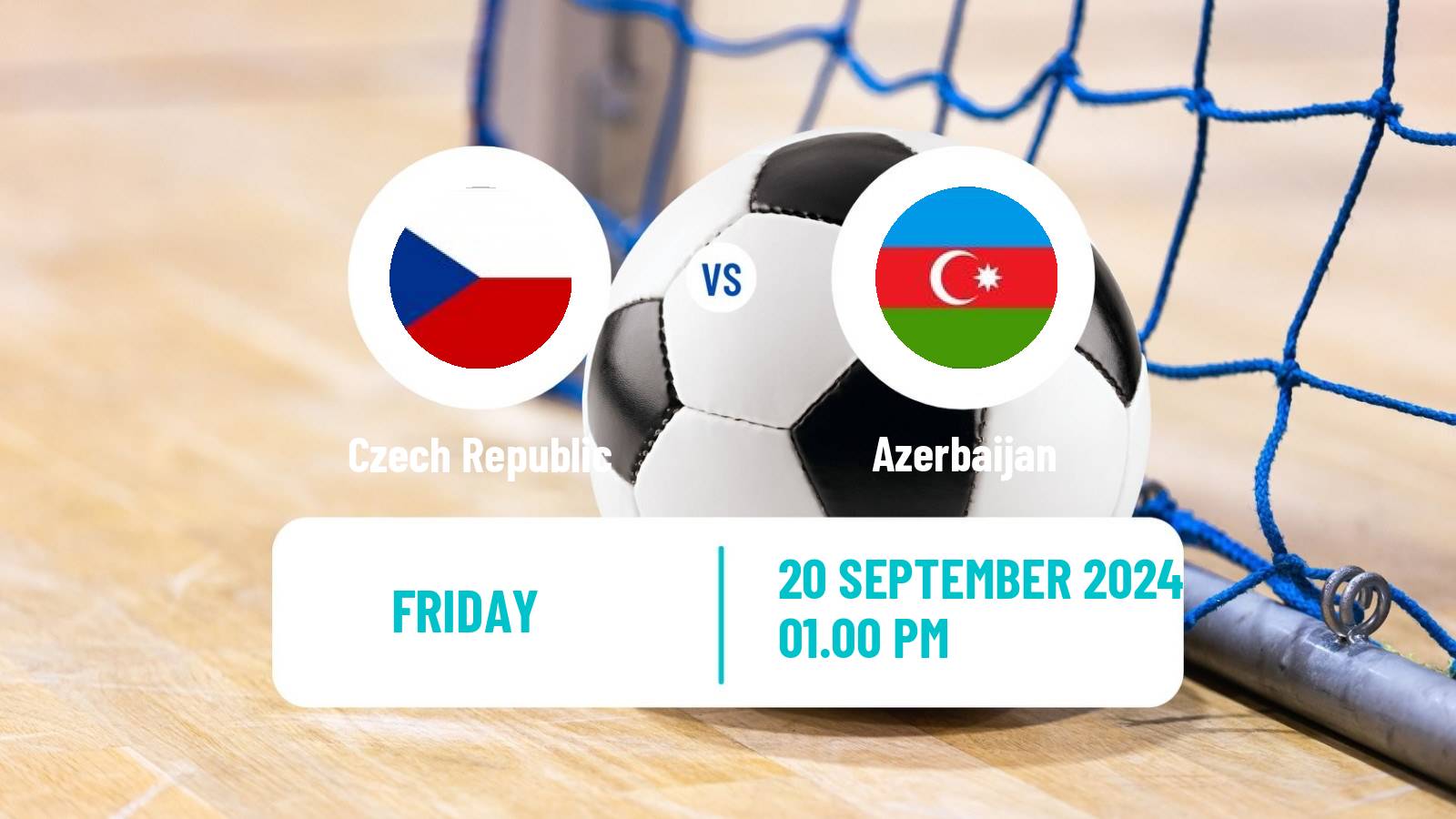 Futsal Friendly International Futsal Czech Republic - Azerbaijan