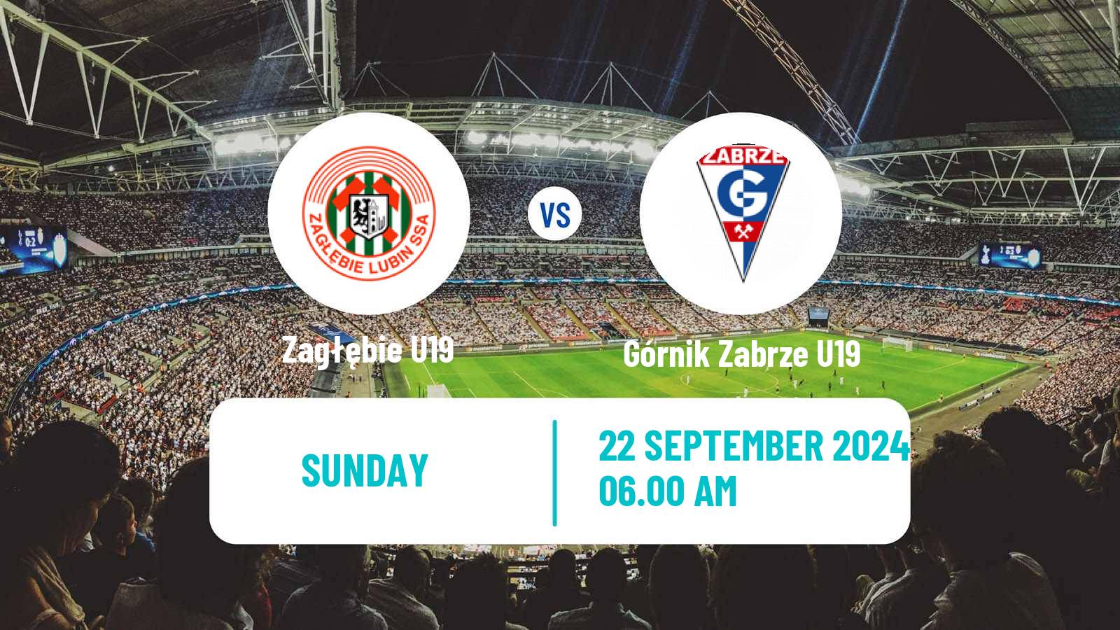 Soccer Polish Central Youth League Zagłębie U19 - Górnik Zabrze U19