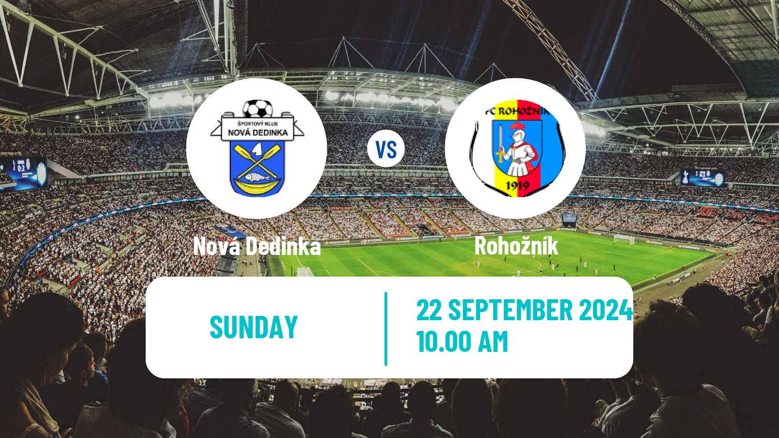 Soccer Slovak 4 Liga Bratislava Nová Dedinka - Rohožník